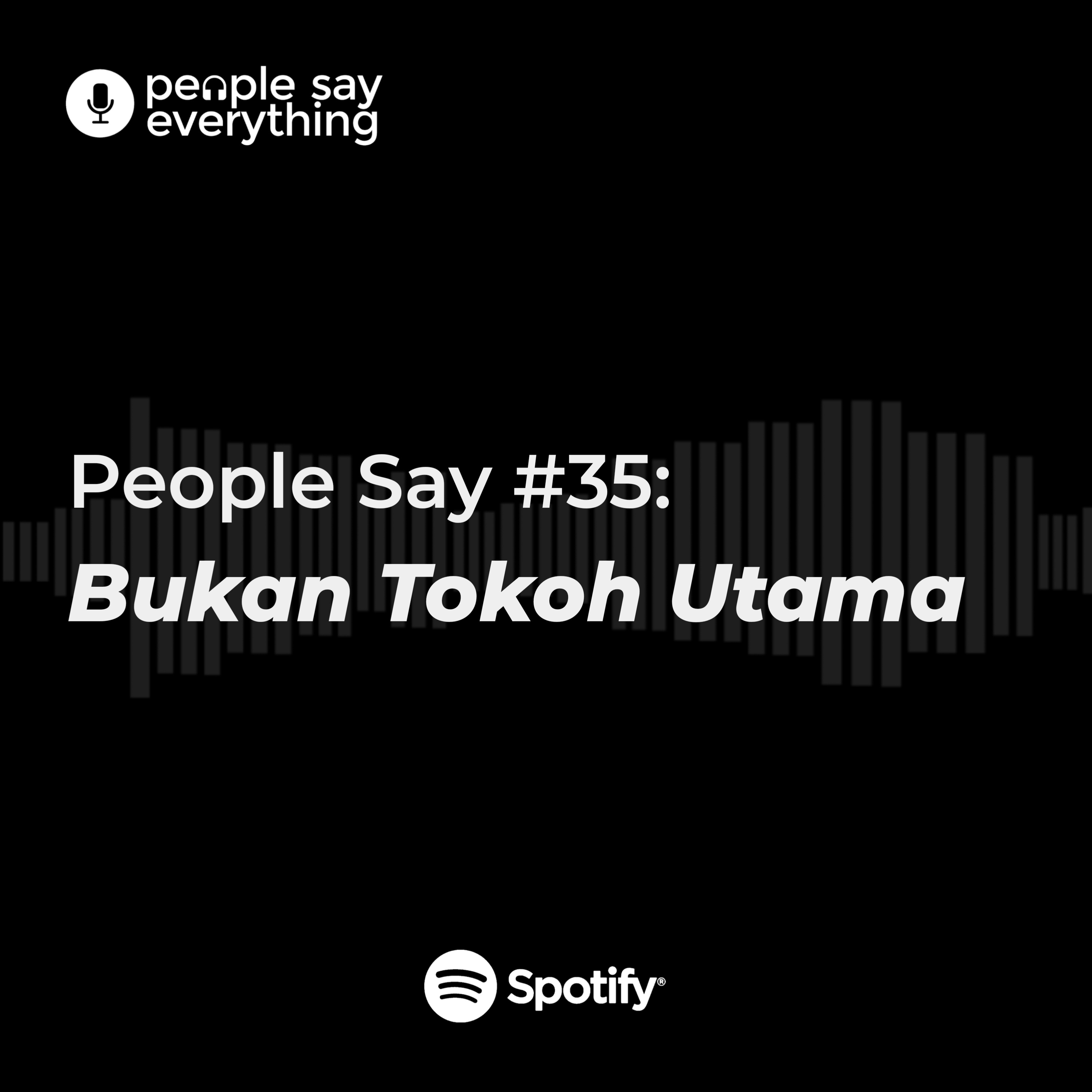 people say everything