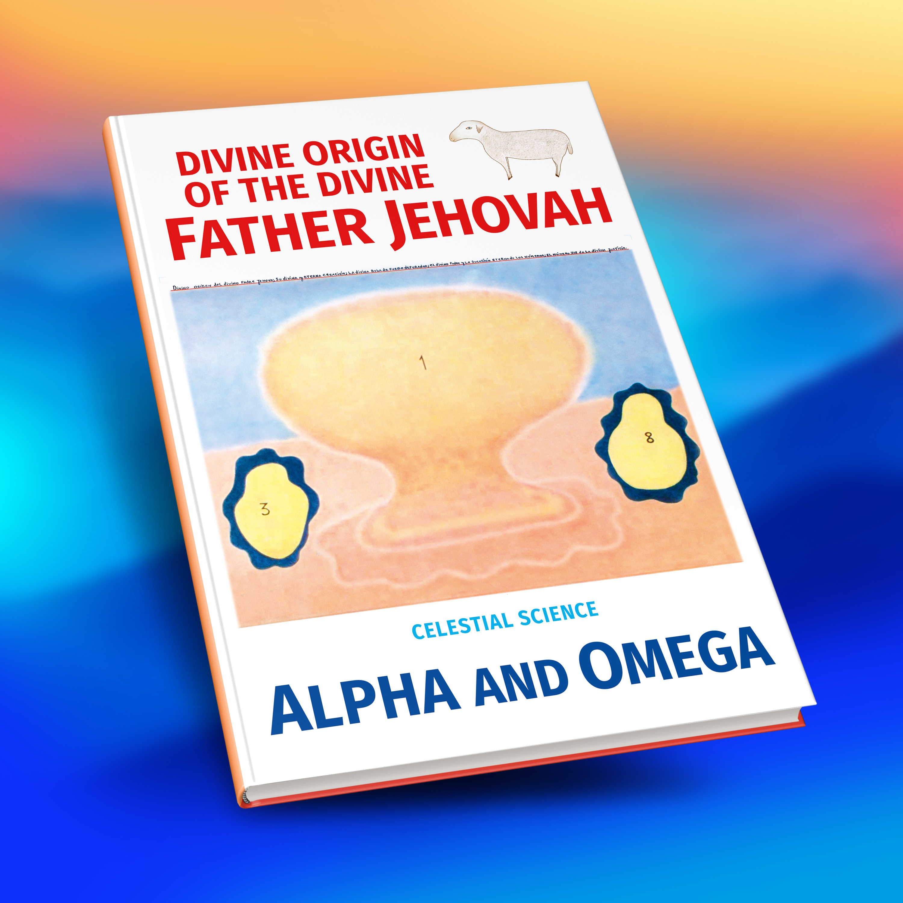 Celestial Science Alpha and Omega