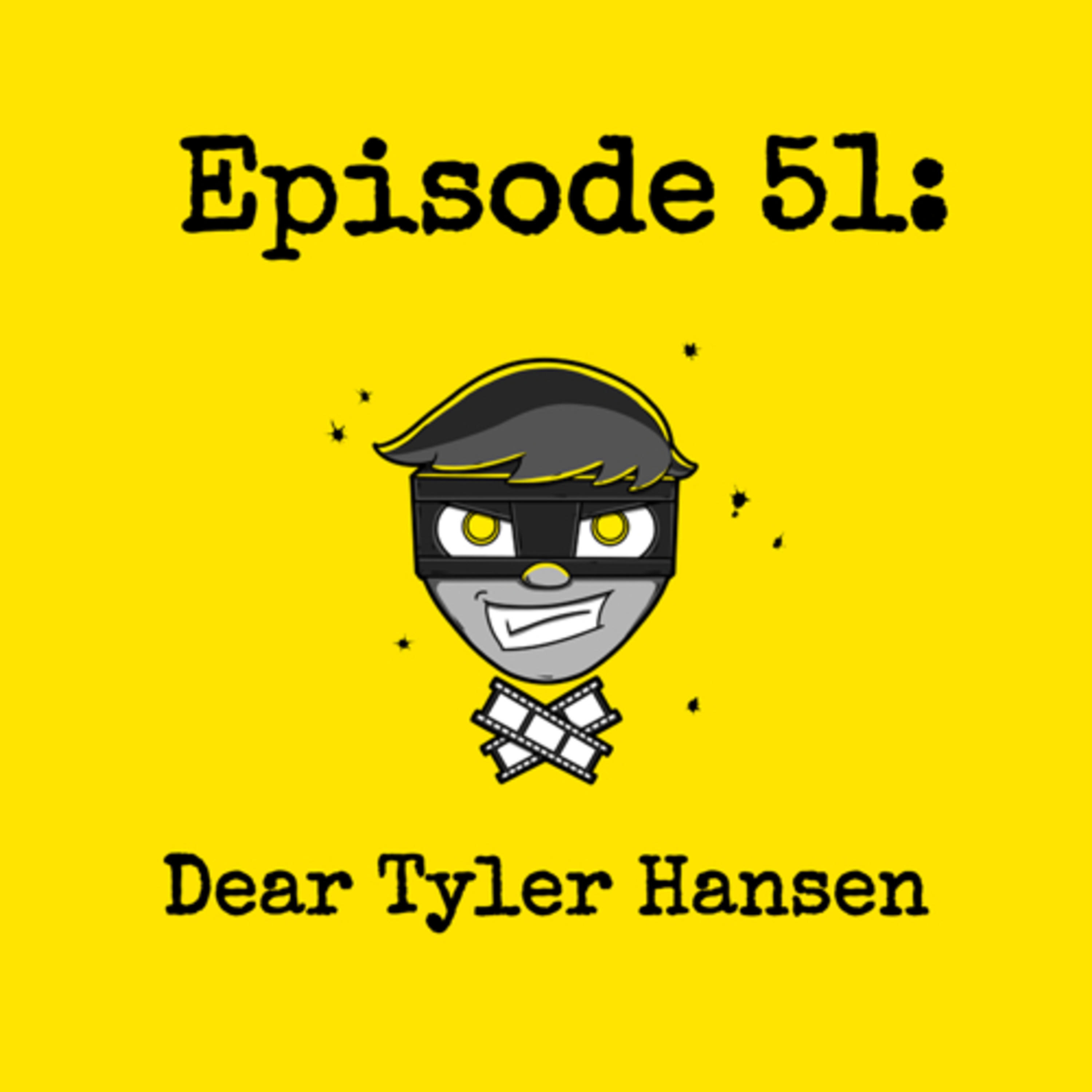 Episode #051: Dear Tyler Hansen episode artwork