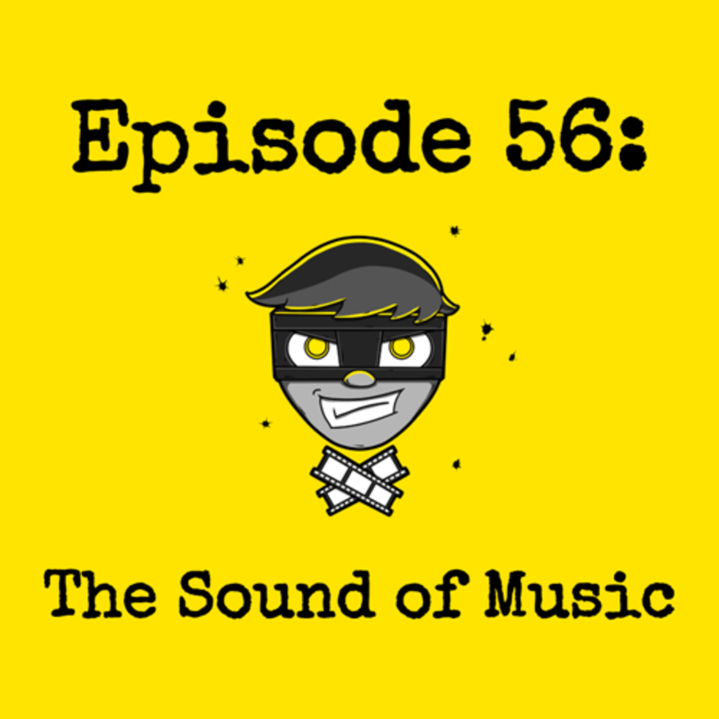Episode #056: The Sound of Music episode artwork