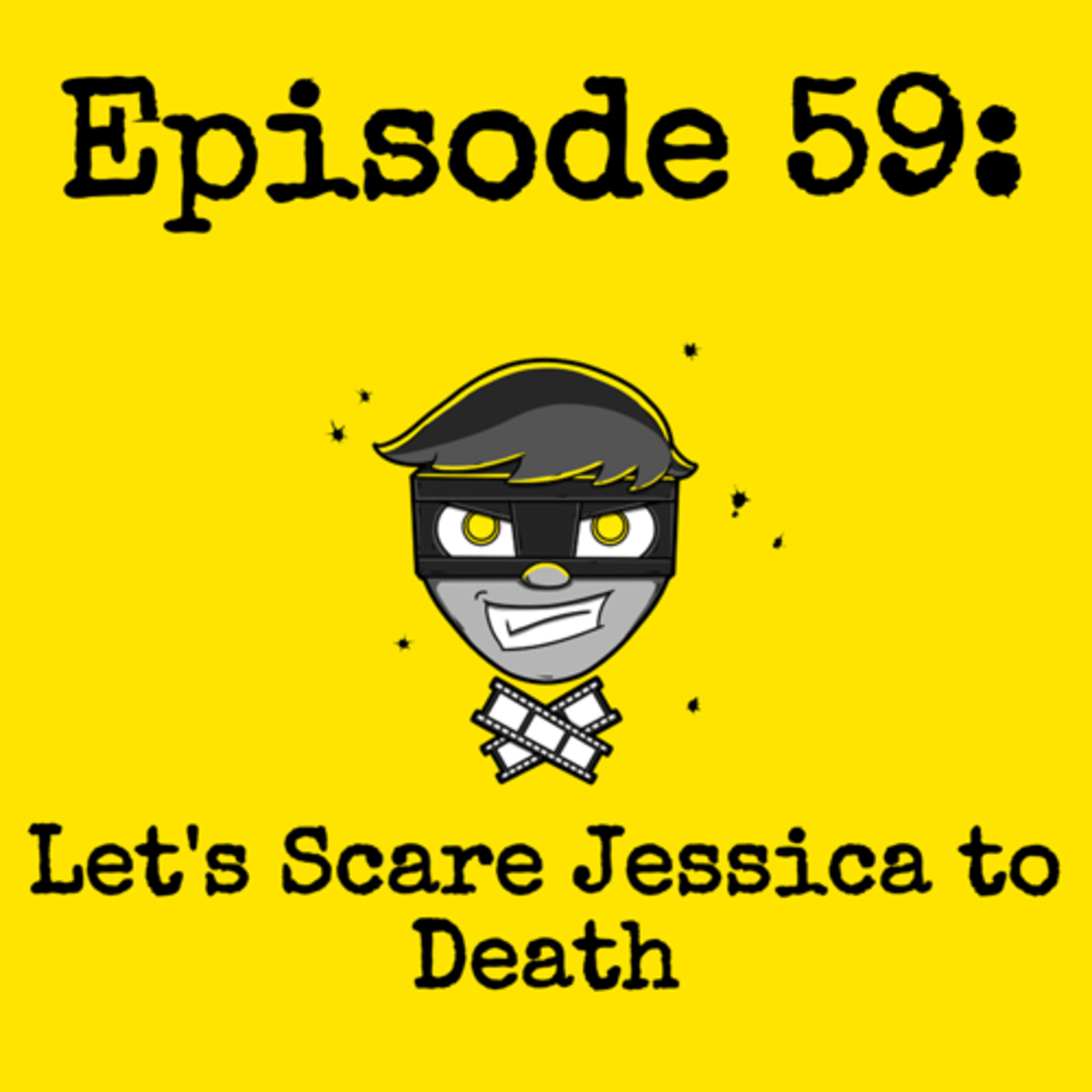 Episode #059: Let's Scare Jessica to Death episode artwork