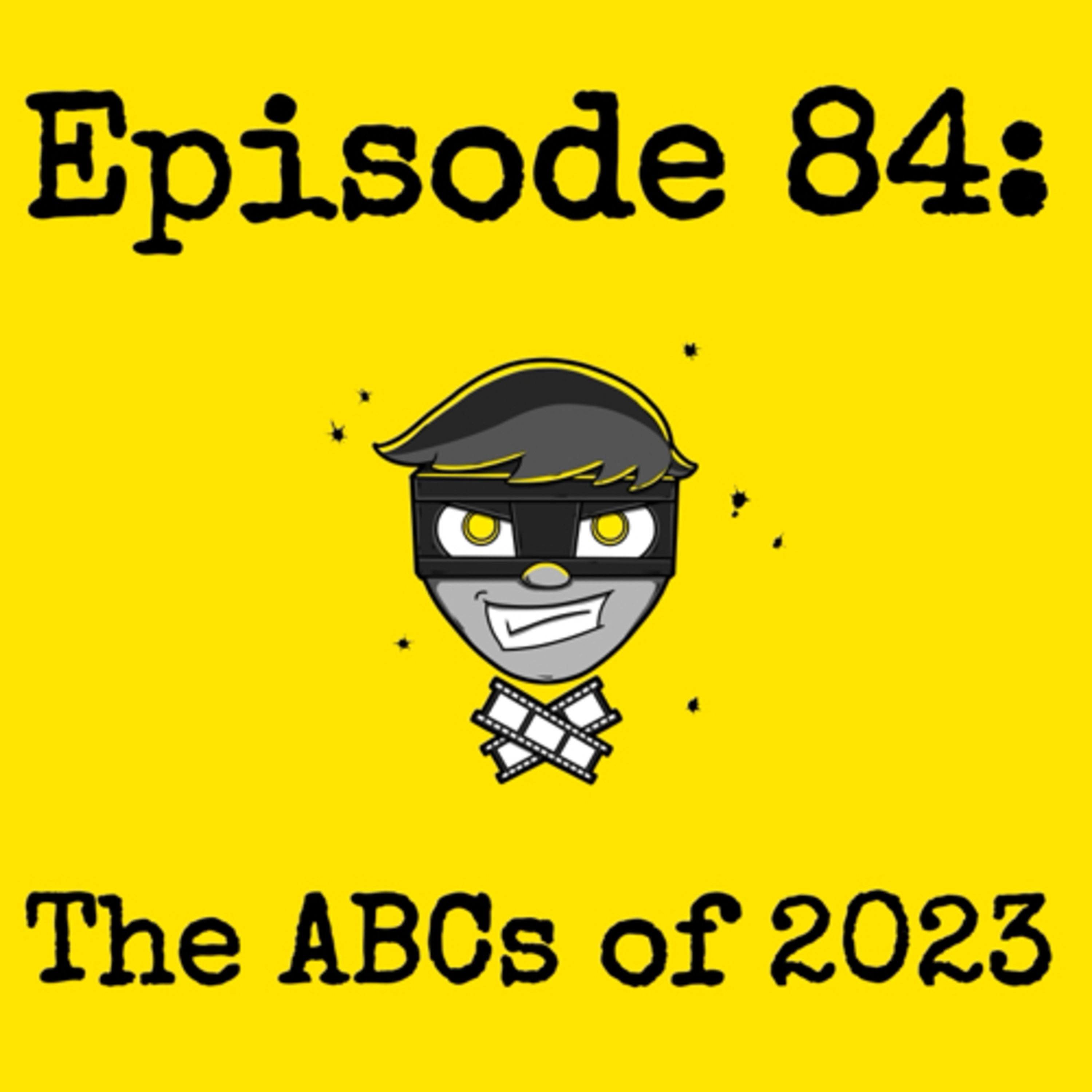 Episode #084: The ABCs of 2023 episode artwork