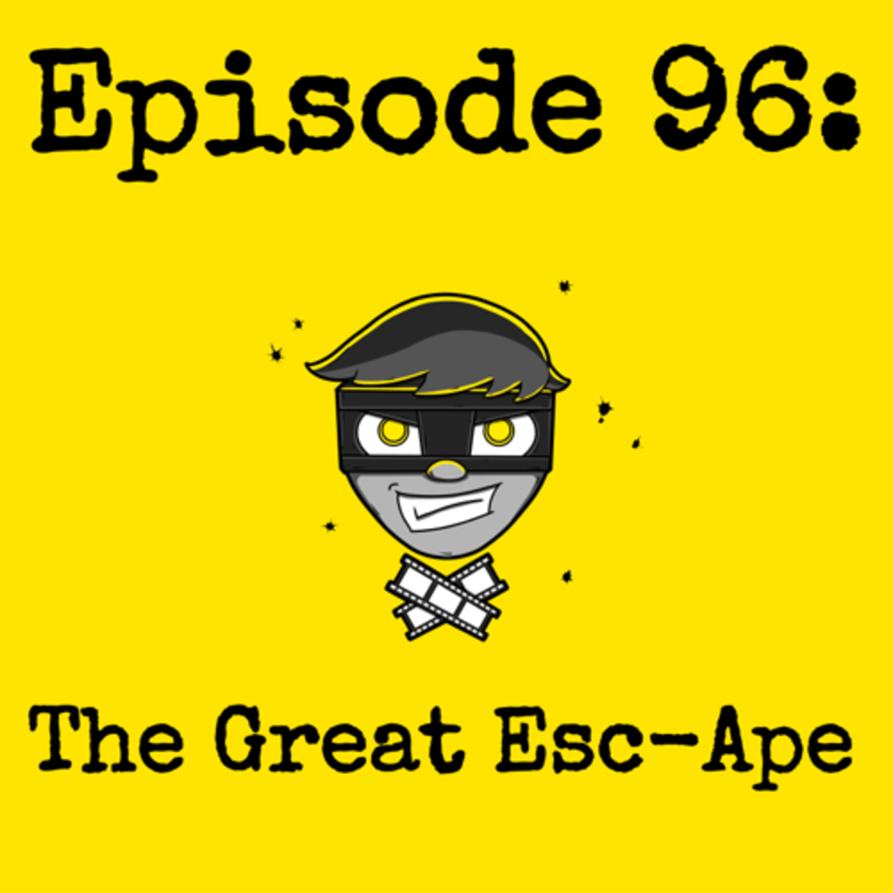 Episode #096: The Great Esc-Ape episode artwork