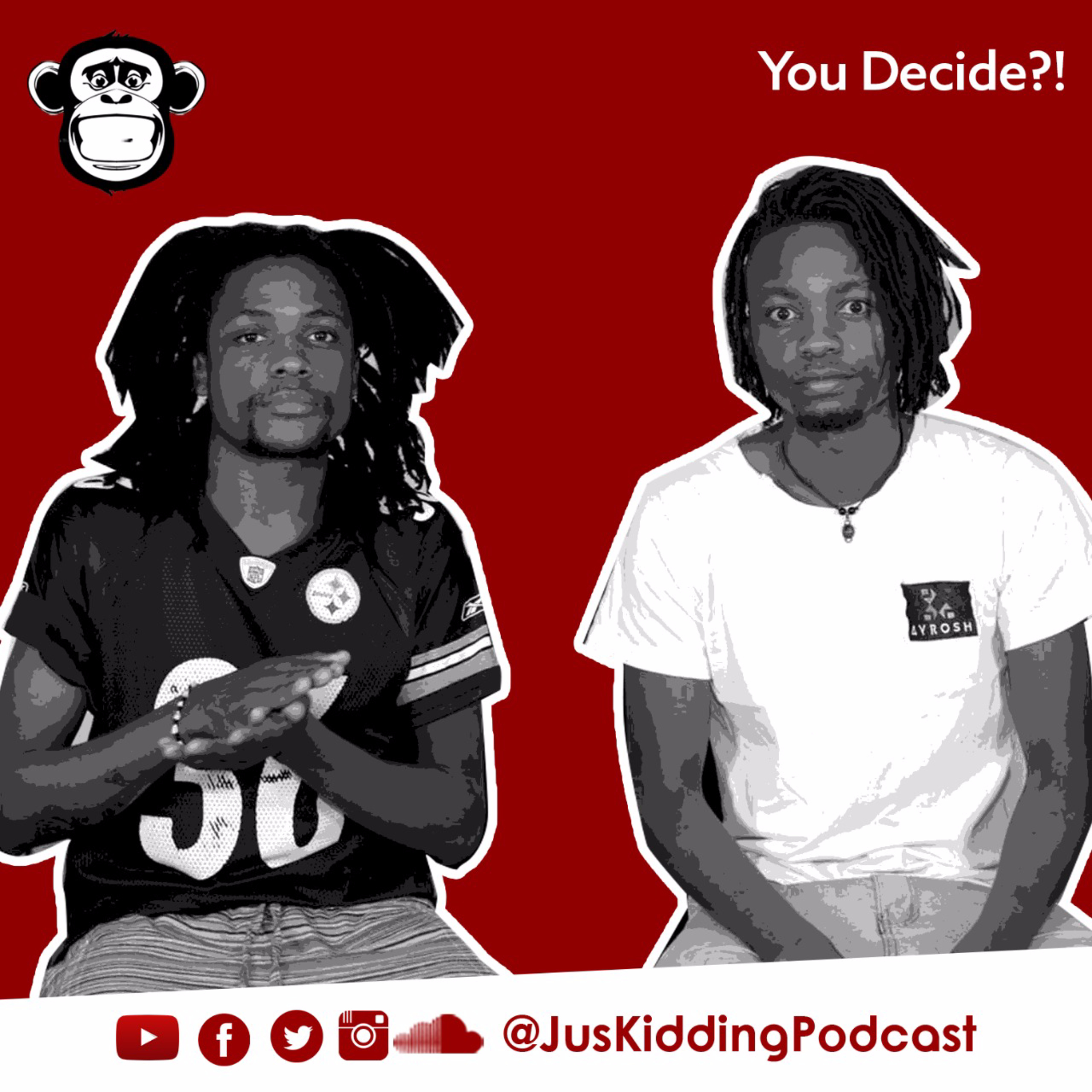 Jus Kidding Podcast