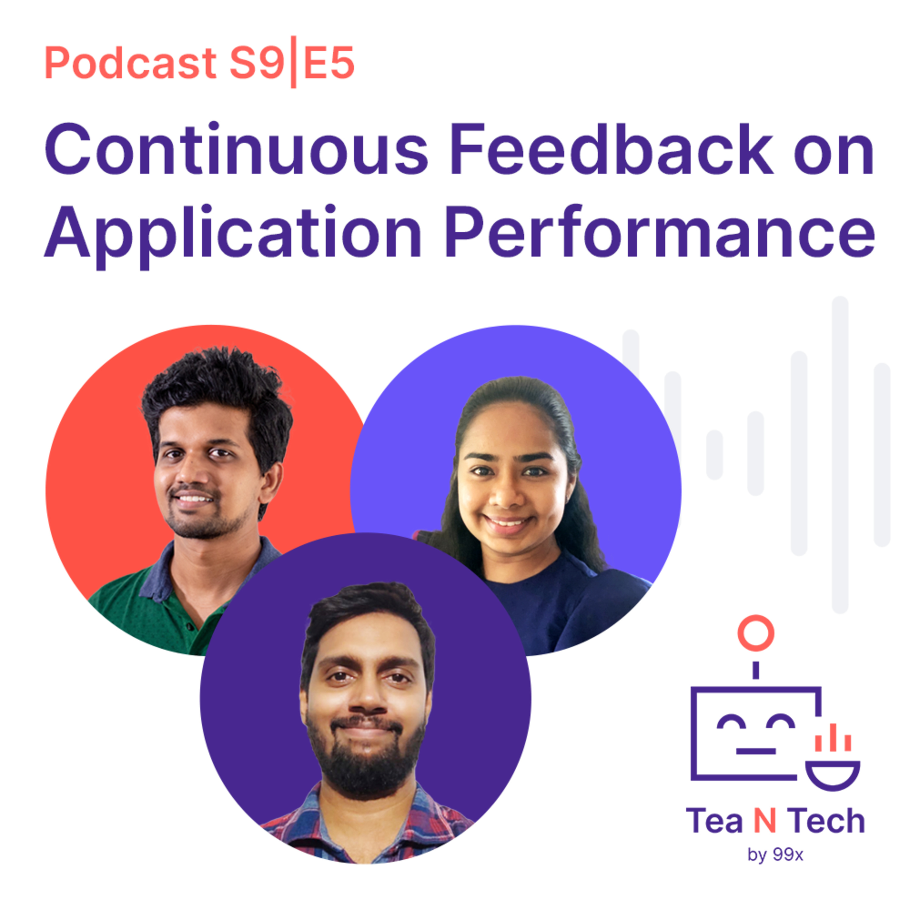 Continuous Feedback on Application Performance