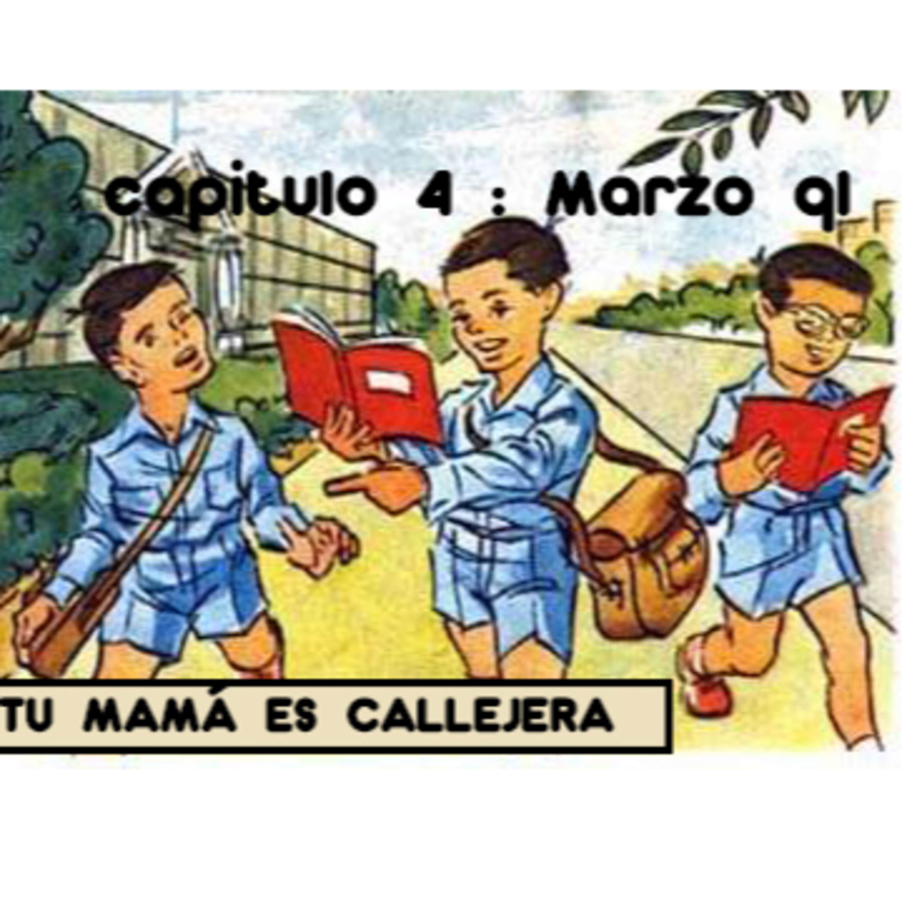 TU MAMÁ ES CALLEJERA