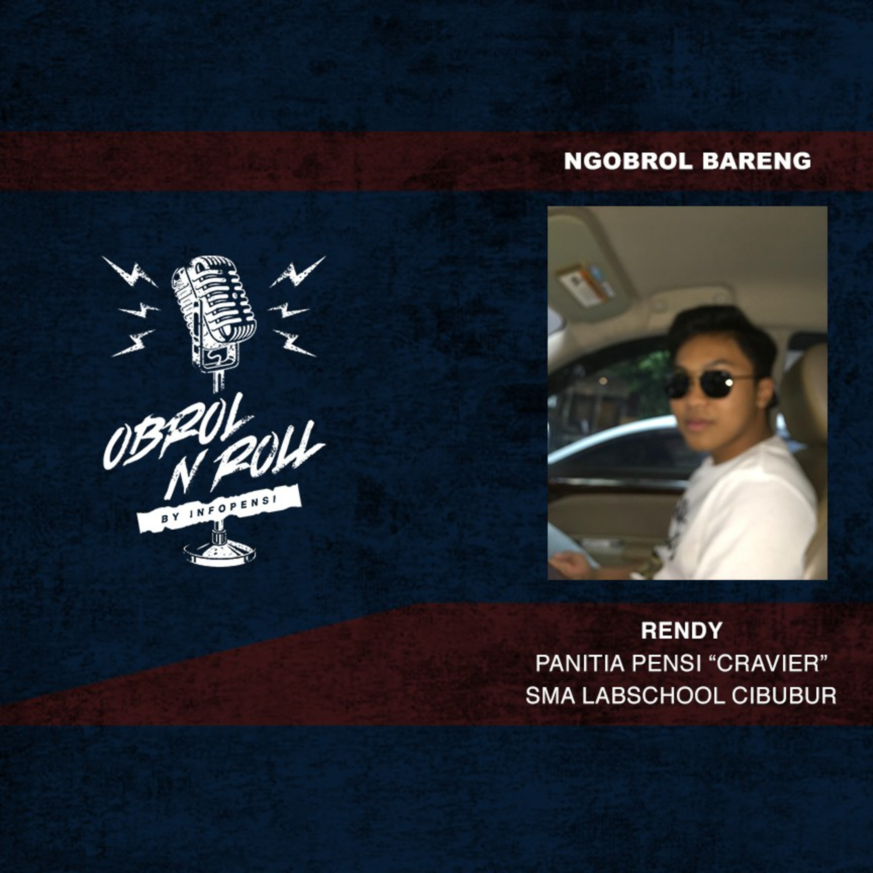 Ngobrol bareng Rendy panitia Cravier 2020 SMA Labschool Cibubur episode artwork