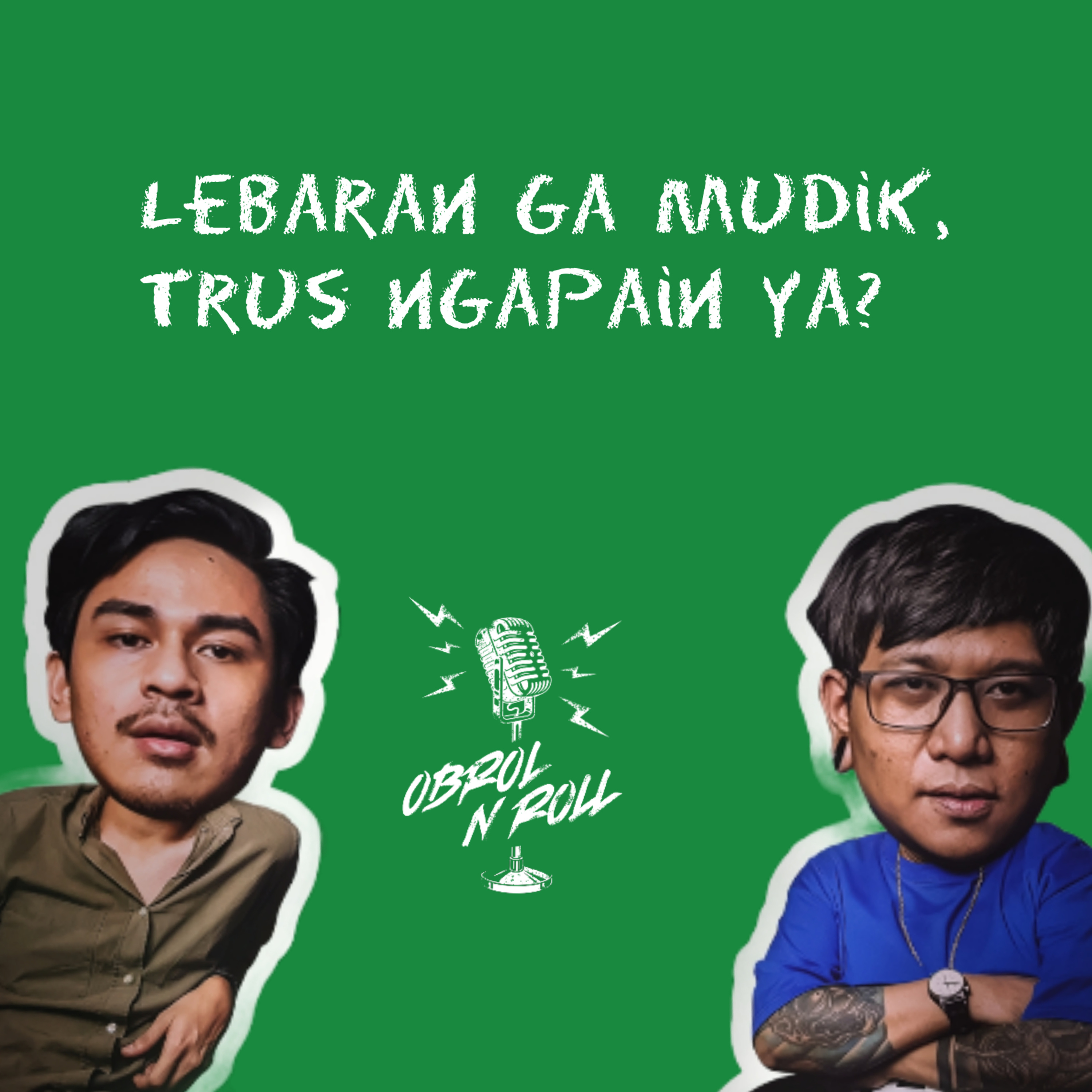 Lebaran nanti ga mudik, trus ngapain ya? episode artwork