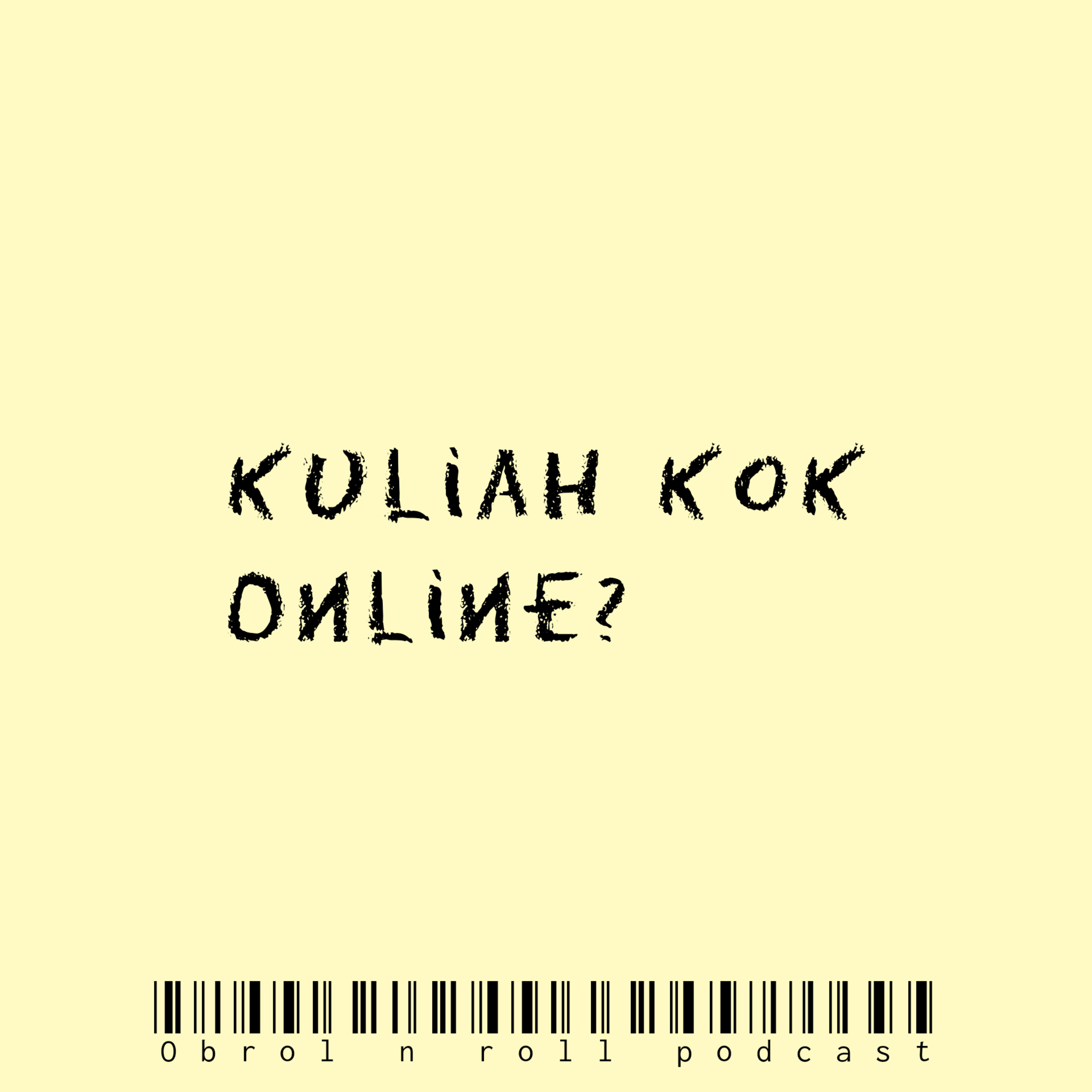 Kuliah kok online? episode artwork