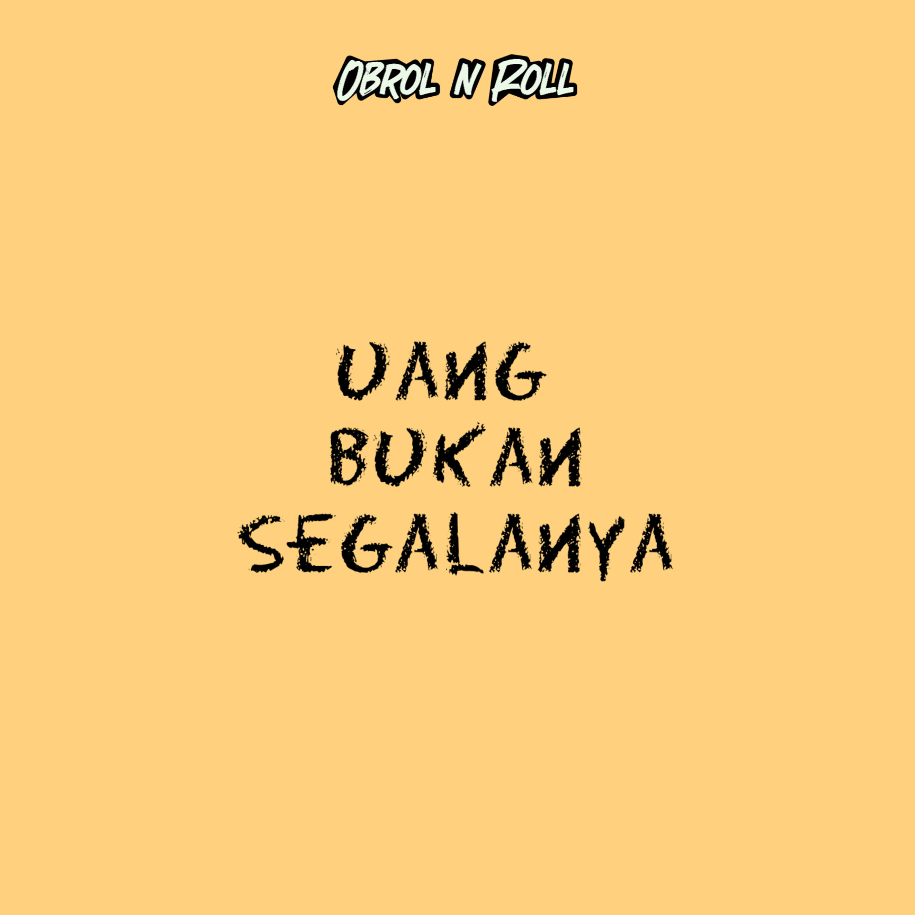 Uang Bukan Segalanya episode artwork