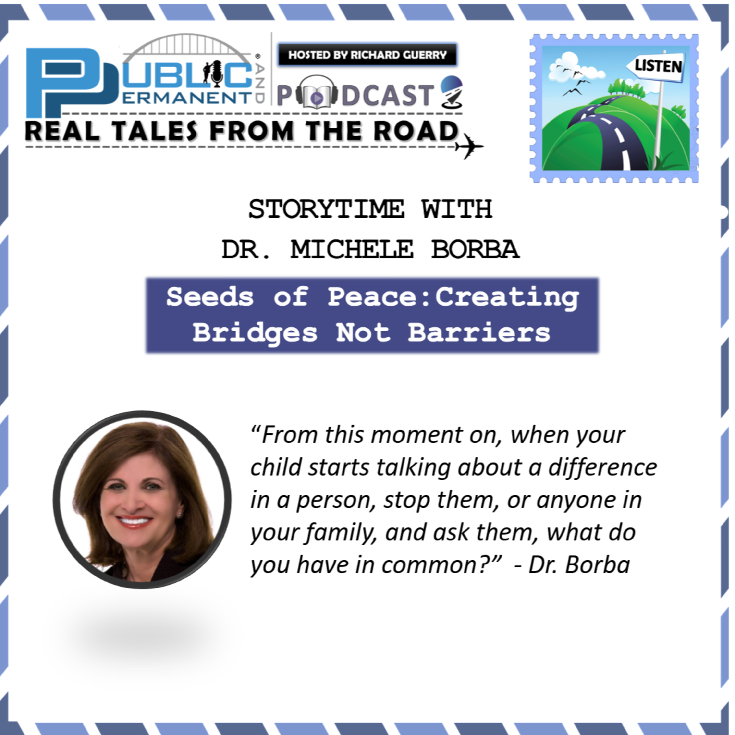 S1:E5 Story Time With Dr. Michele Borba - Seeds of Peace: Creating Bridges Not Barriers
