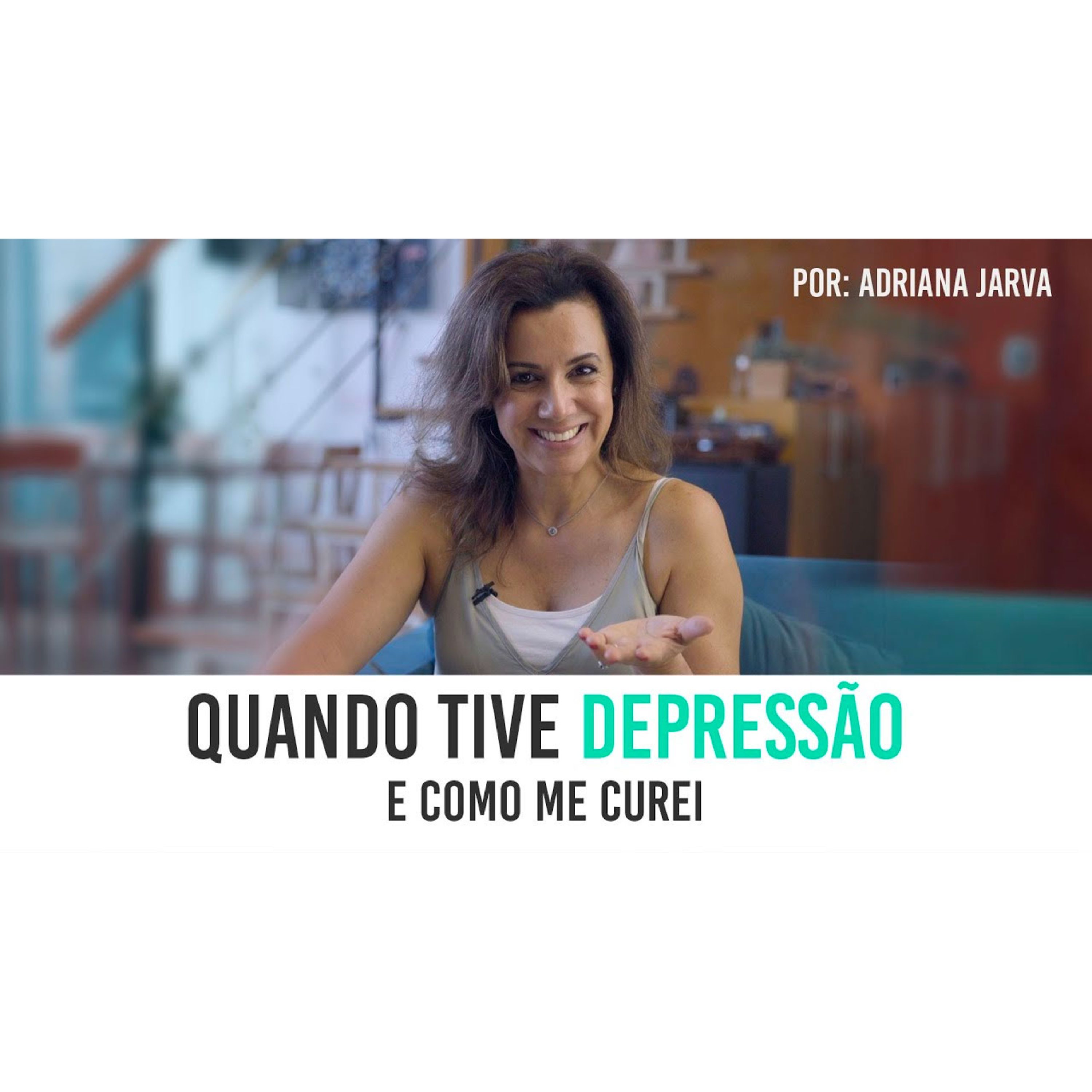 QUANDO TIVE DEPRESSÃO E COMO ME CUREI episode artwork