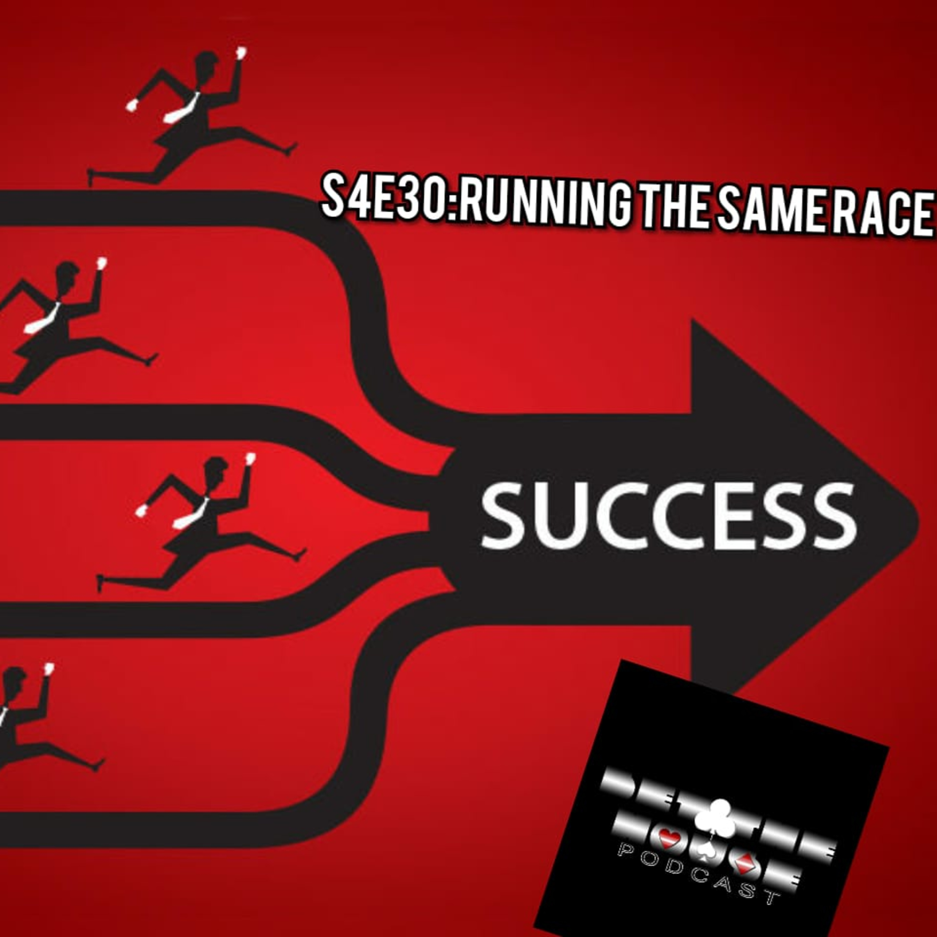 S4E30:Running The Same Race  episode artwork