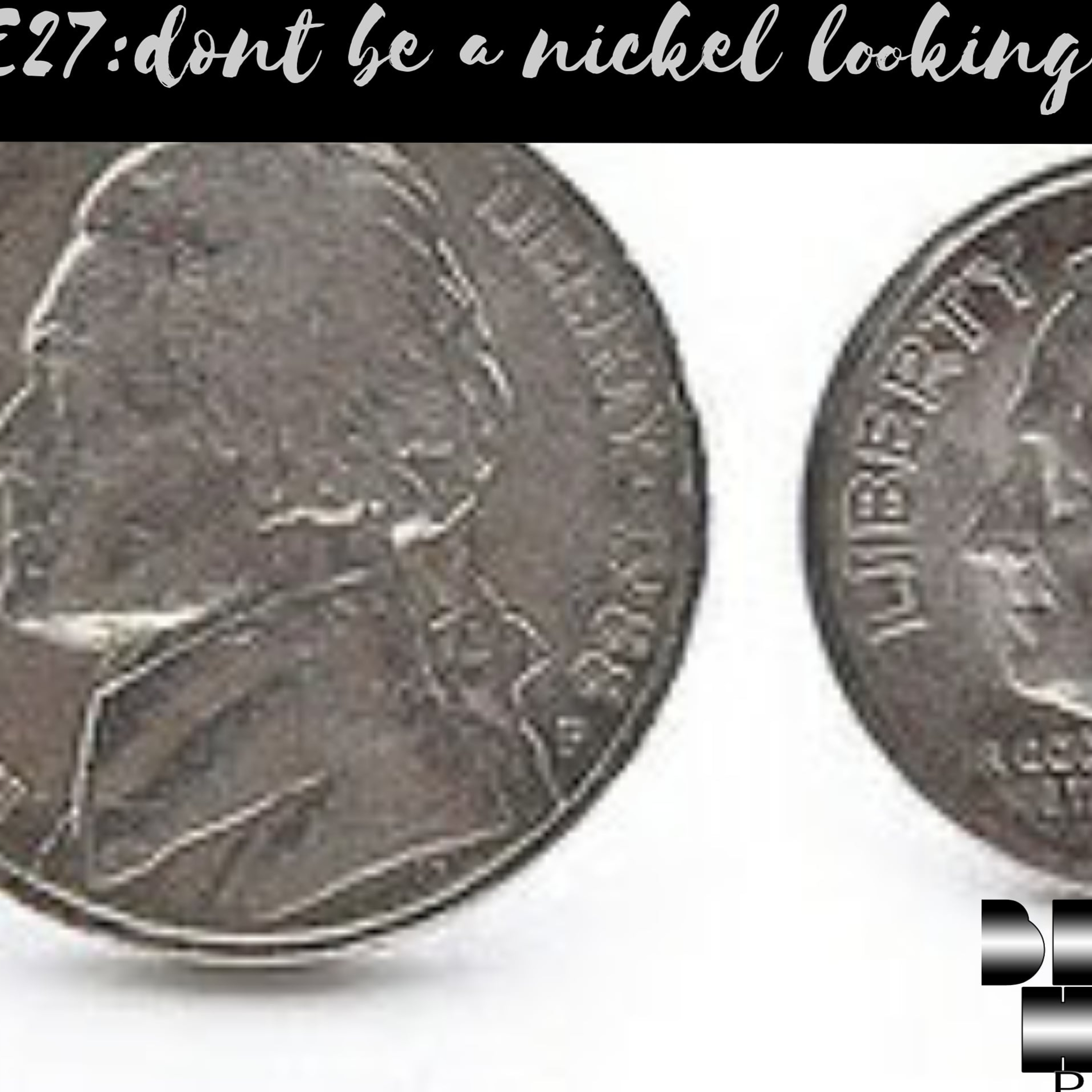 S5E27:Don’t Be A Nickel Out Here Looking For A Dime  episode artwork