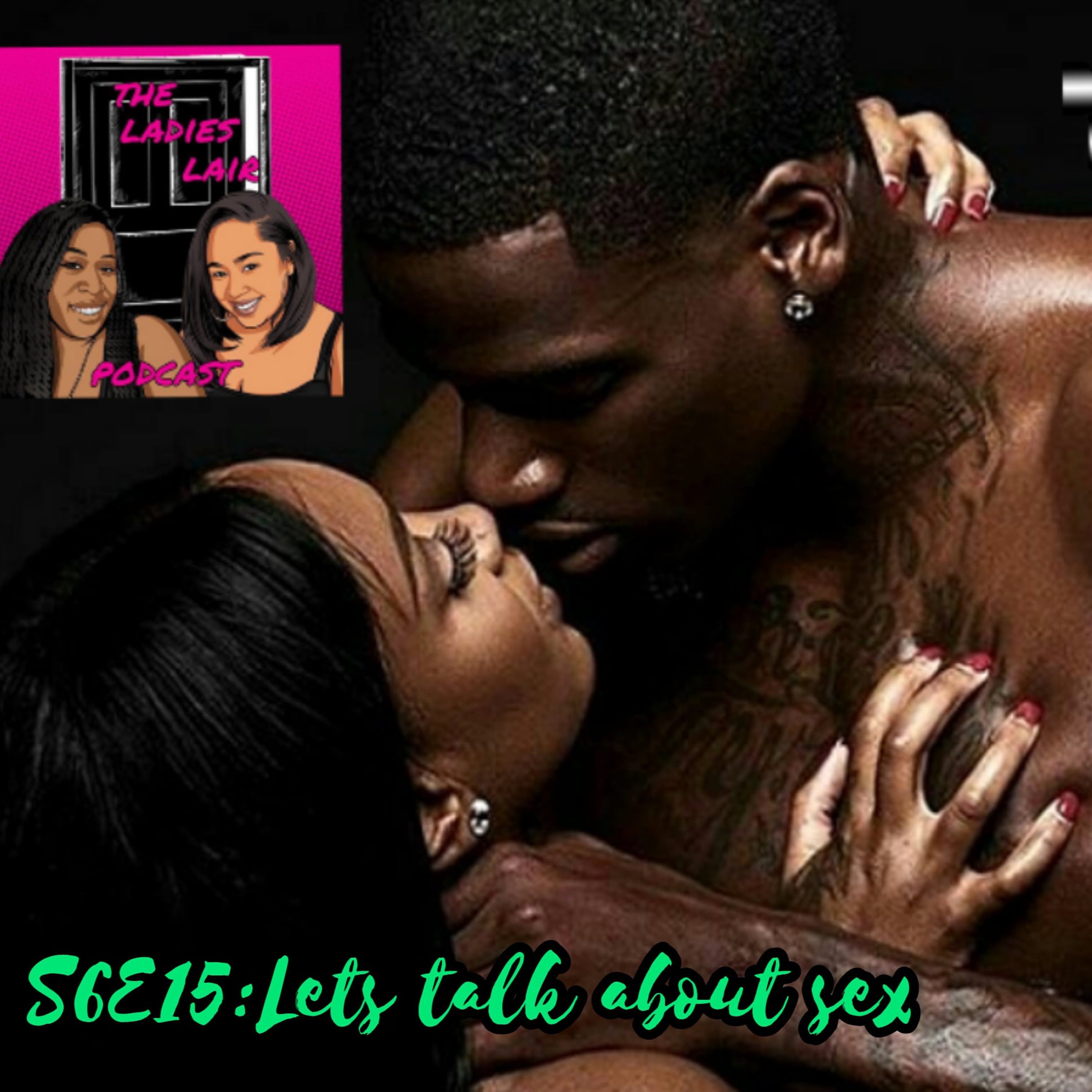 S6E15:Let’s Talk About Sex  episode artwork