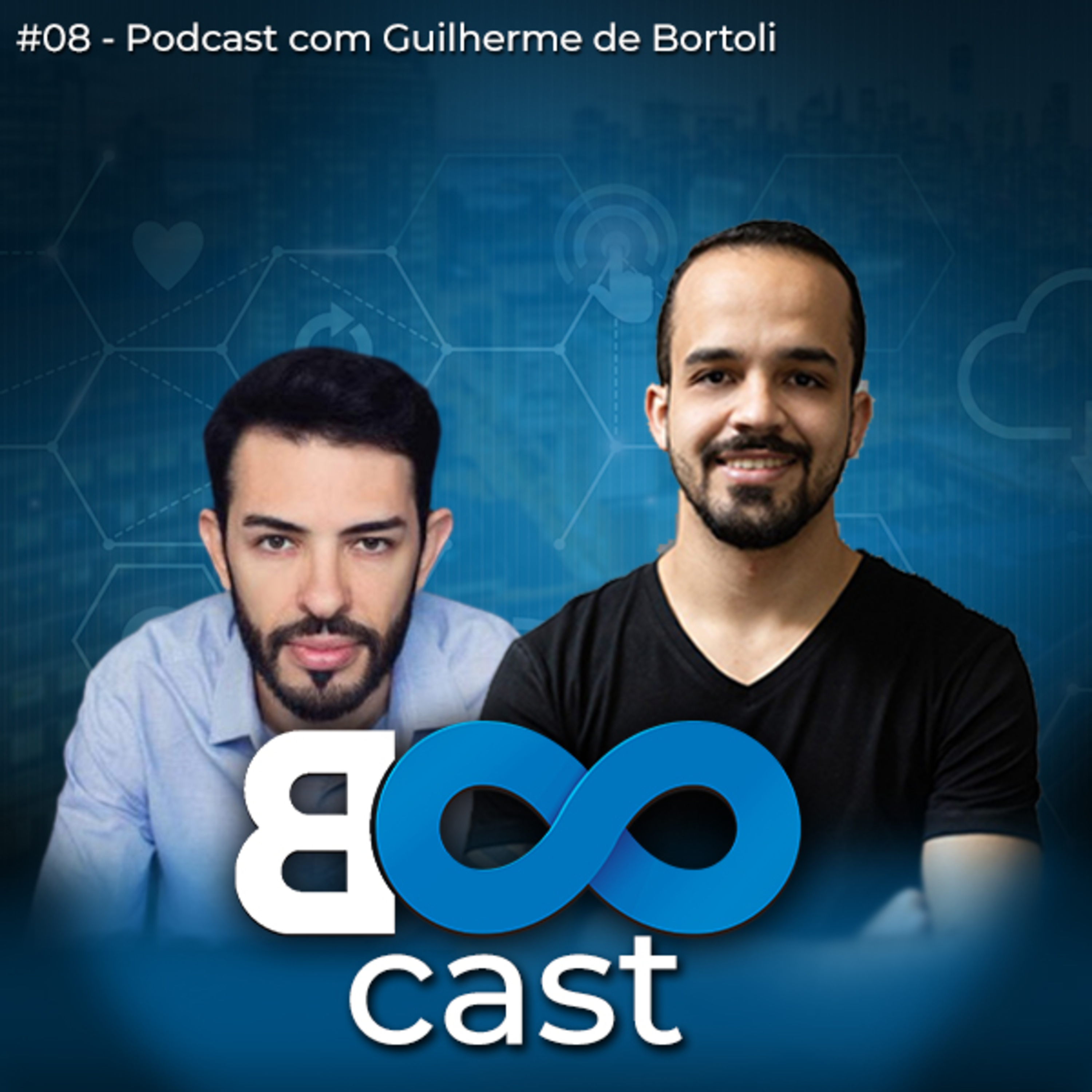 EP 08 - Como as empresas tiveram que reagir na Pandemia com Guilherme de Bortoli
