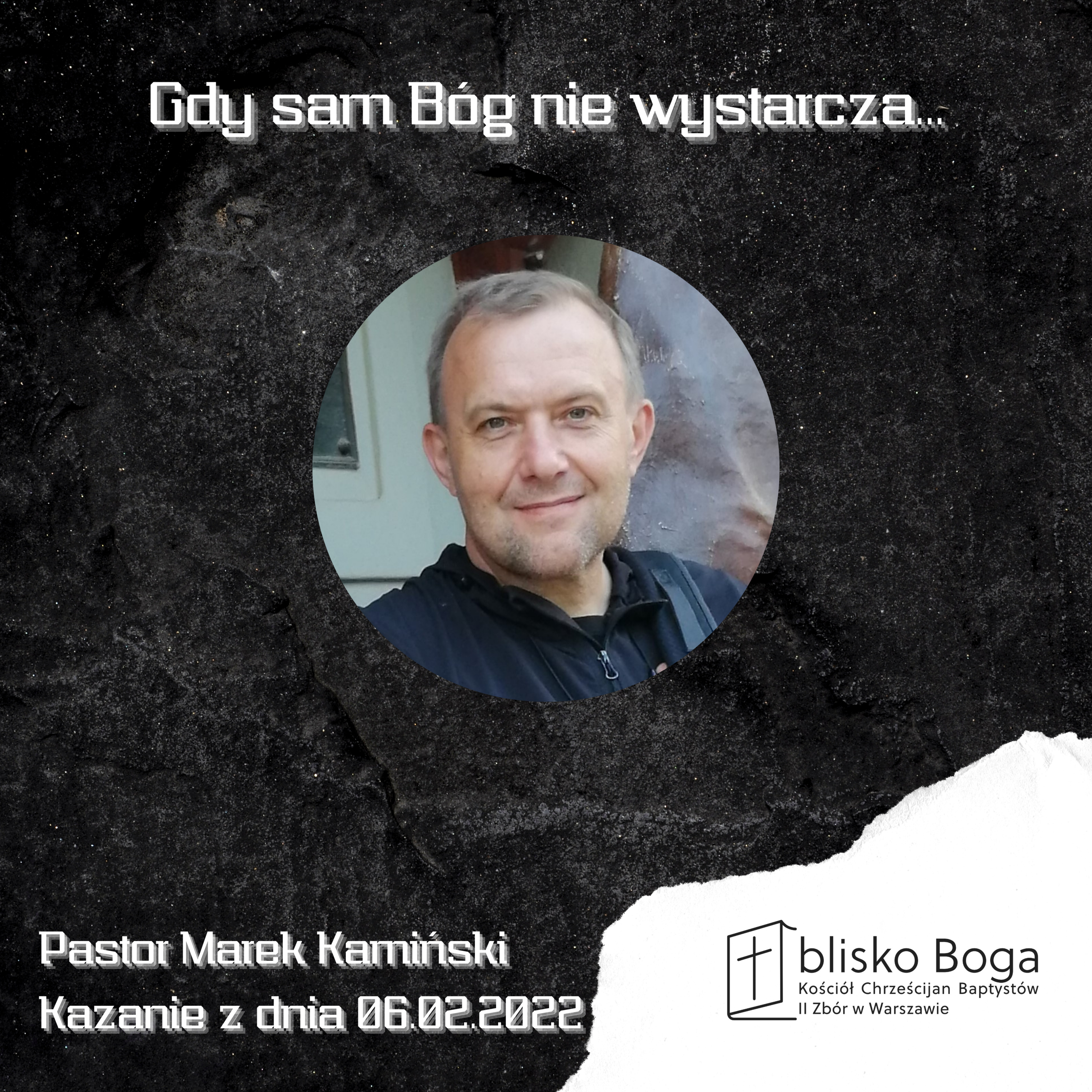 Gdy sam Bóg nie wystarcza ...