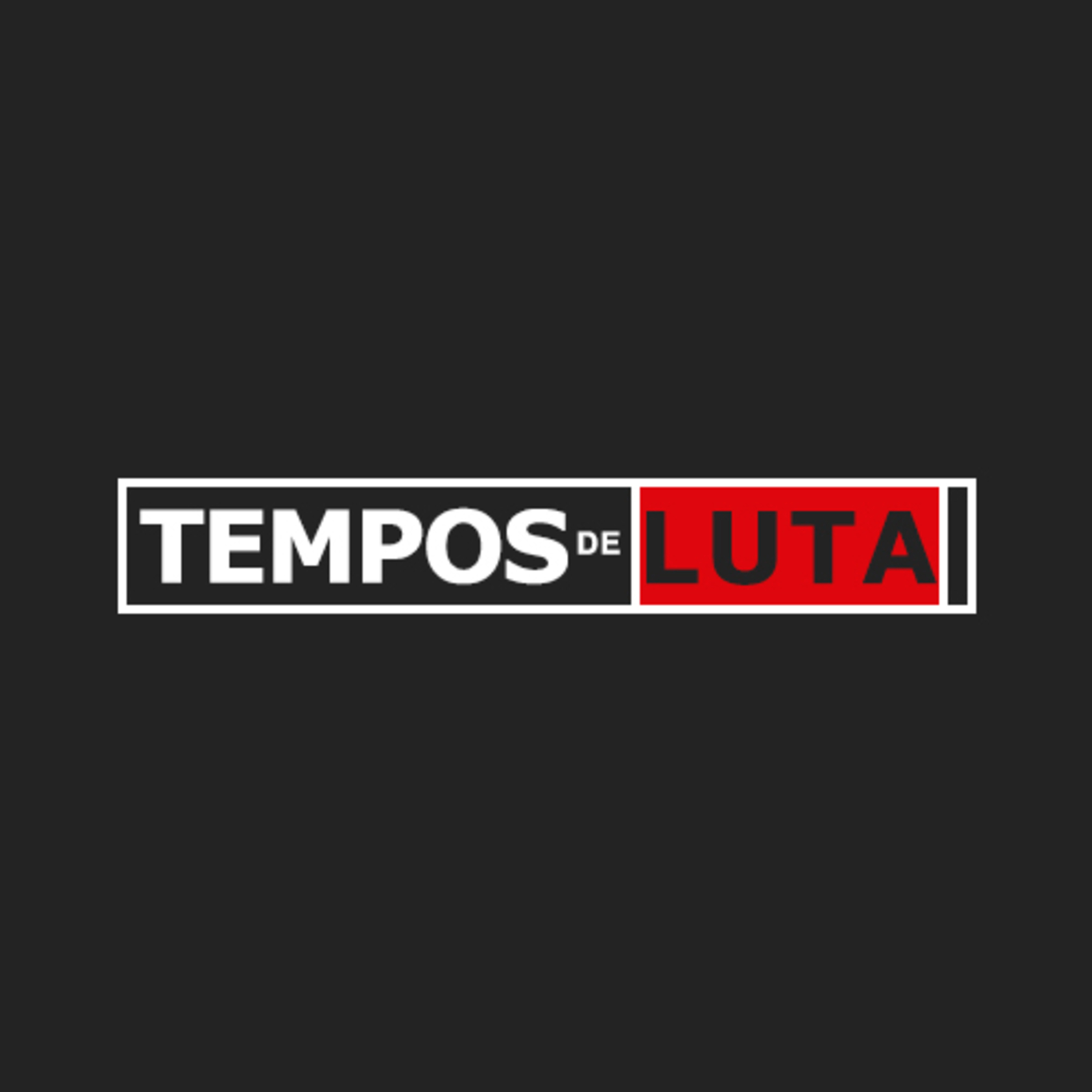 Tempos de Luta