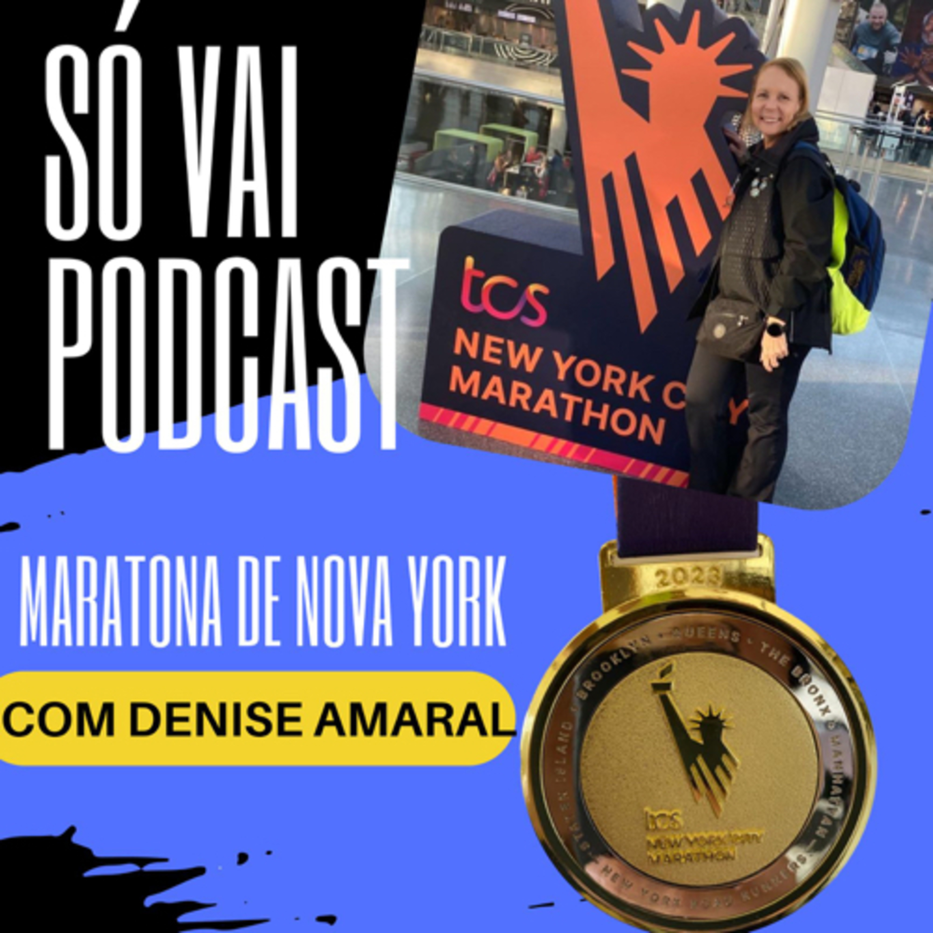 Só vai…