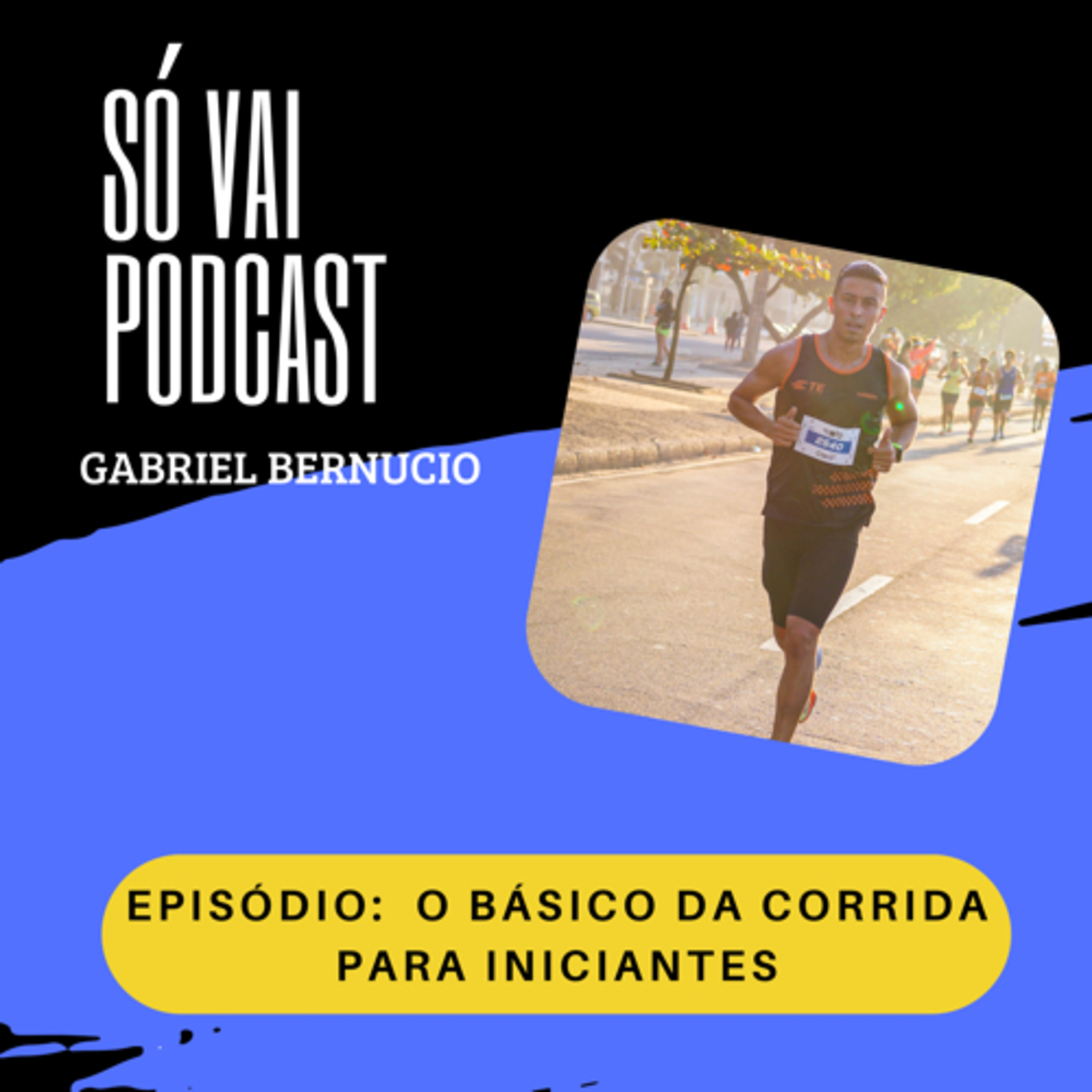 Só vai…