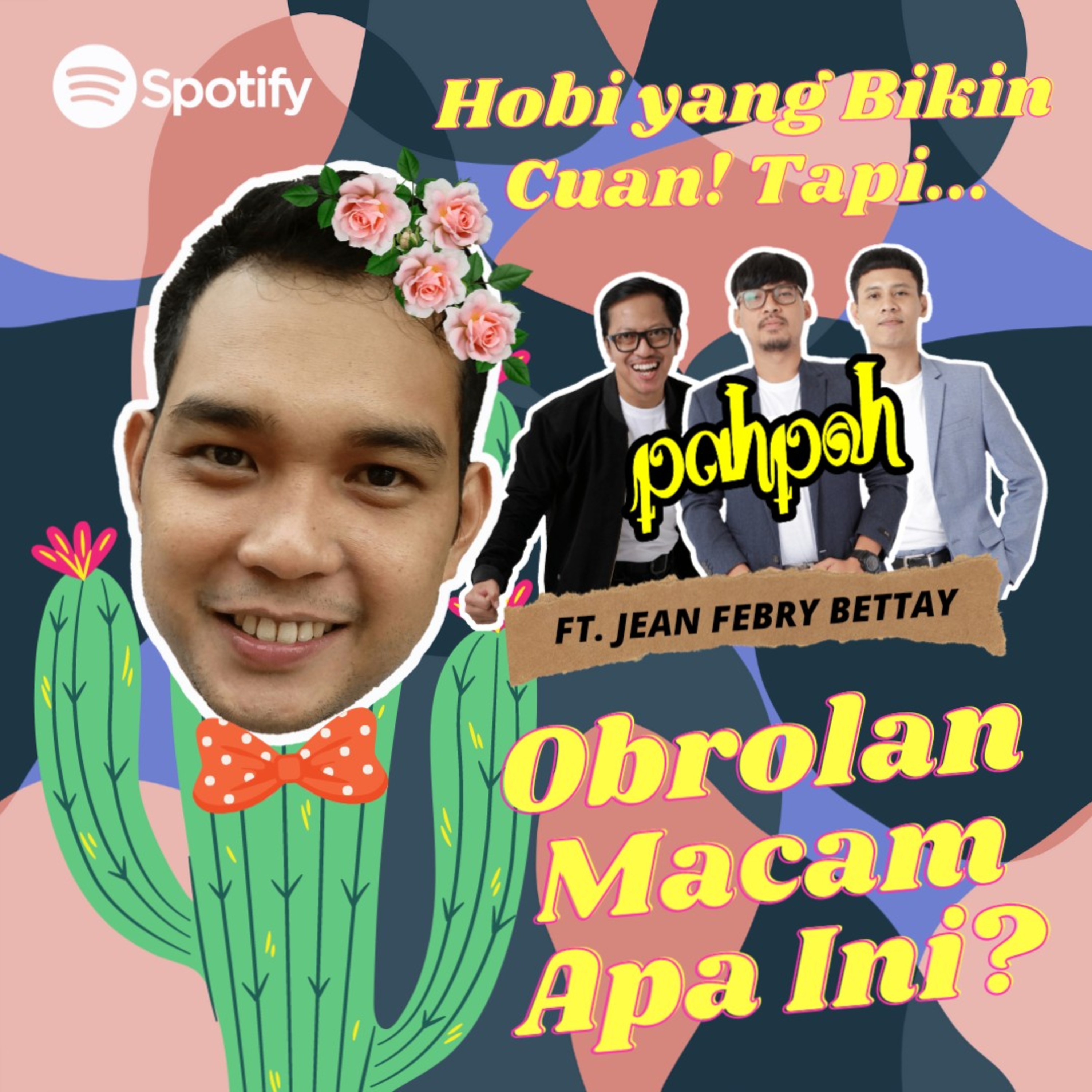Pahpoh | Podcast Basa Basi