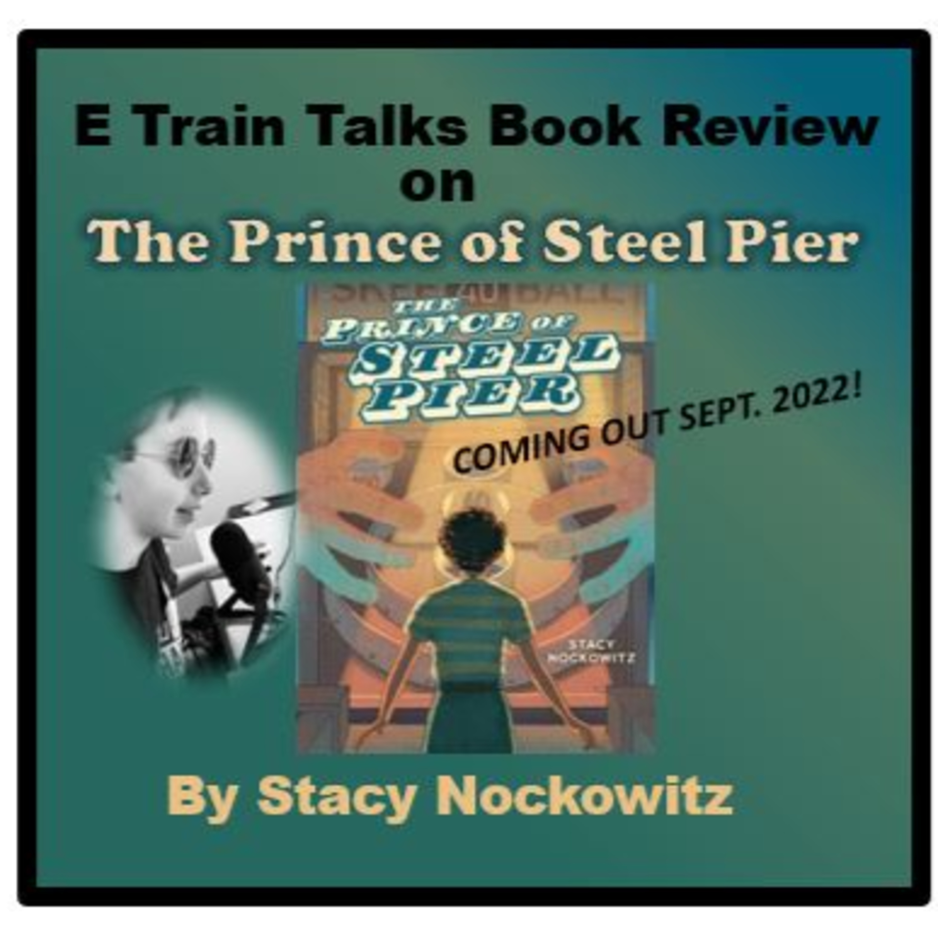 My Book Review of Stacy Nockowitz's Jewish-Themed MG Novel "The Prince of Steel Pier!" episode artwork