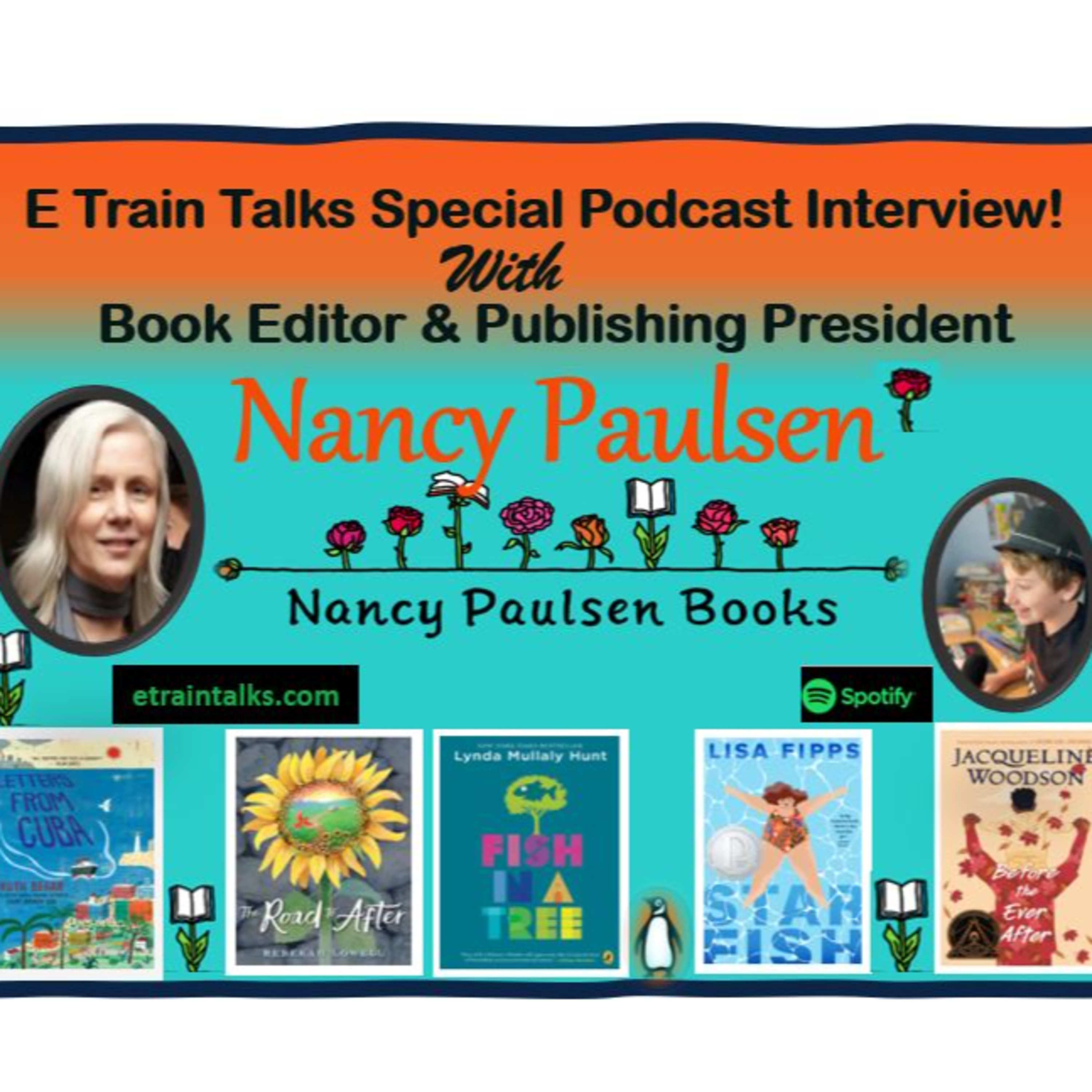 My Interview With President of Nancy Paulsen Books, An Imprint of Penguin Young Readers, Nancy Paulsen! episode artwork