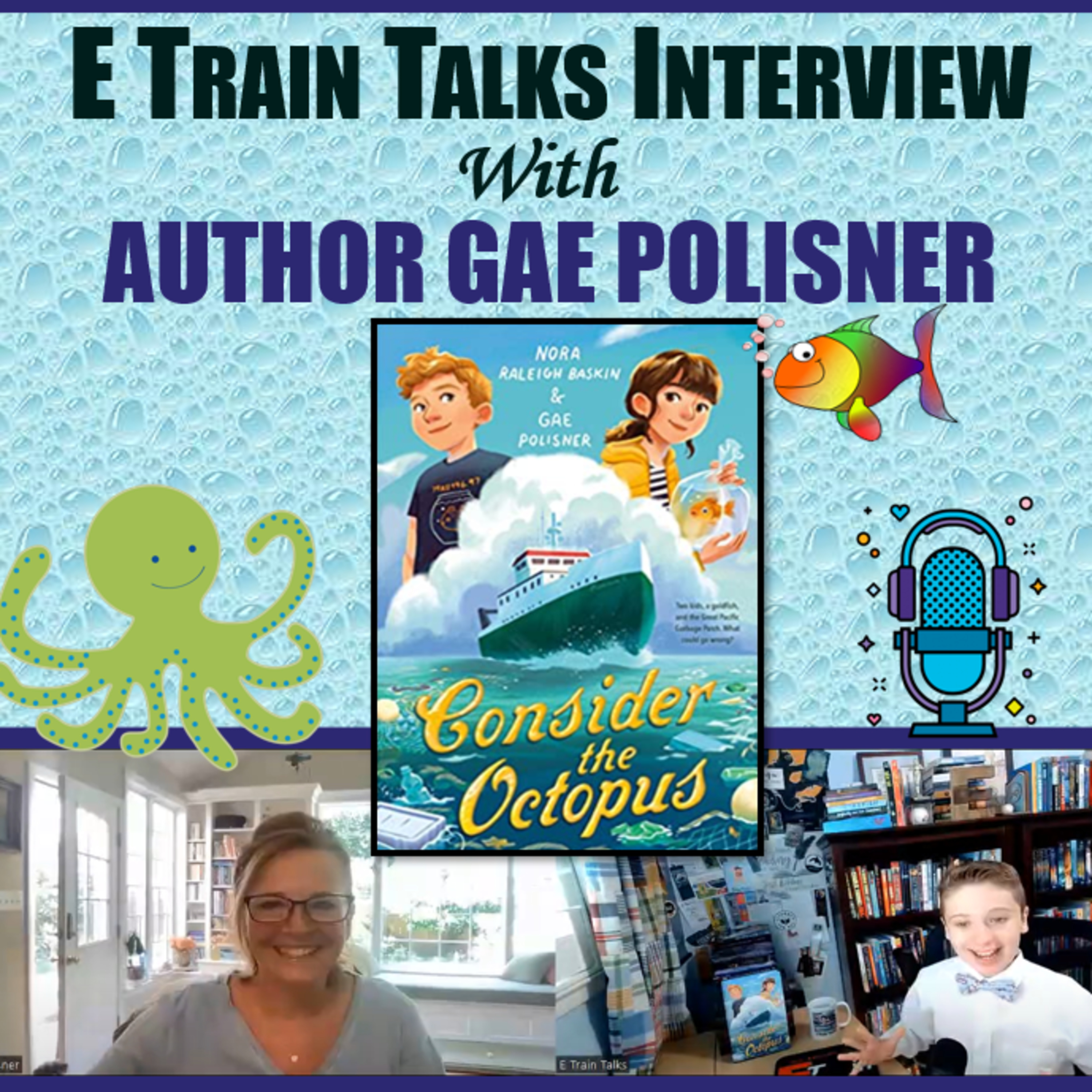 My Interview With the Amazing Author of "Consider the Octopus," Gae Polisner! episode artwork