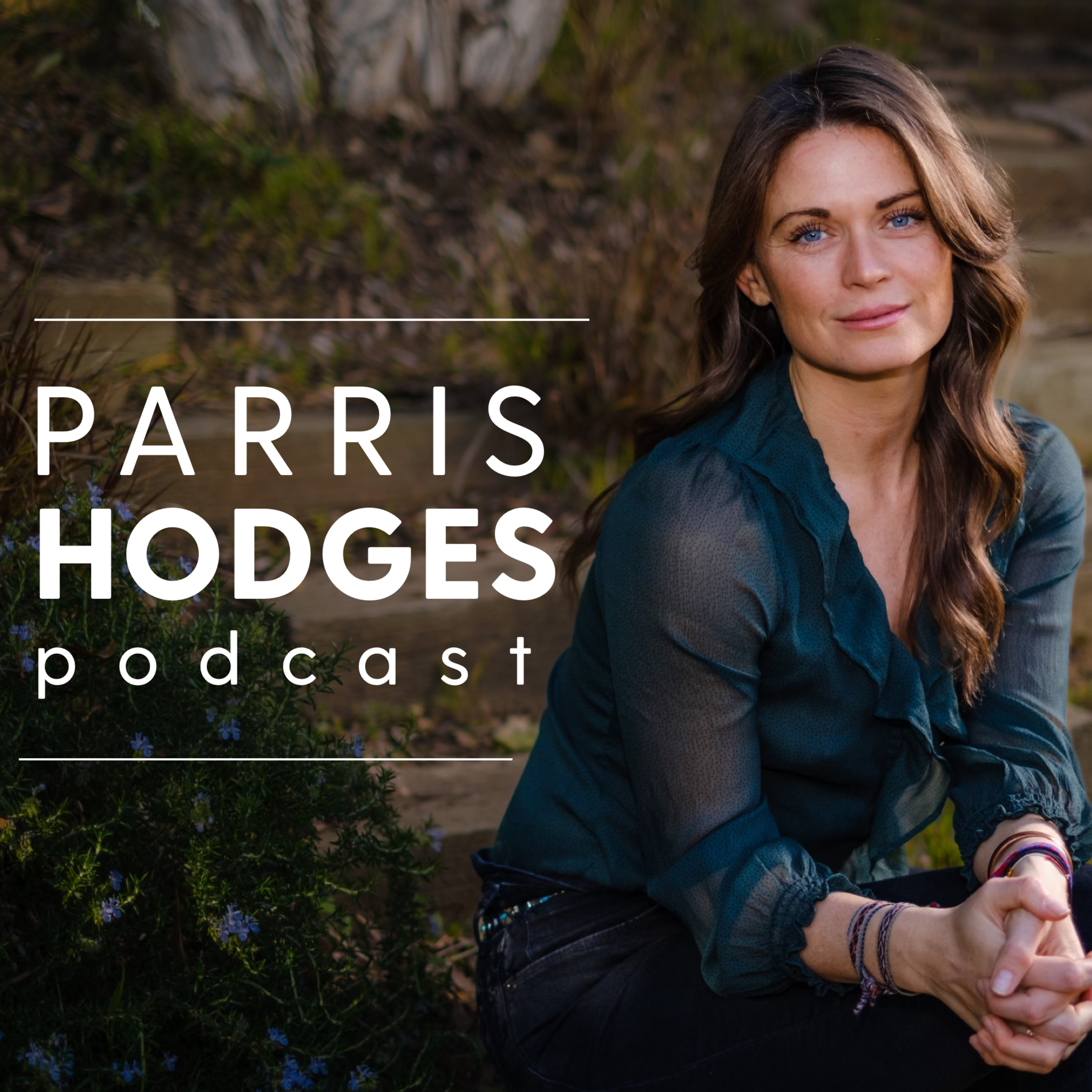 Parris Hodges Podcast
