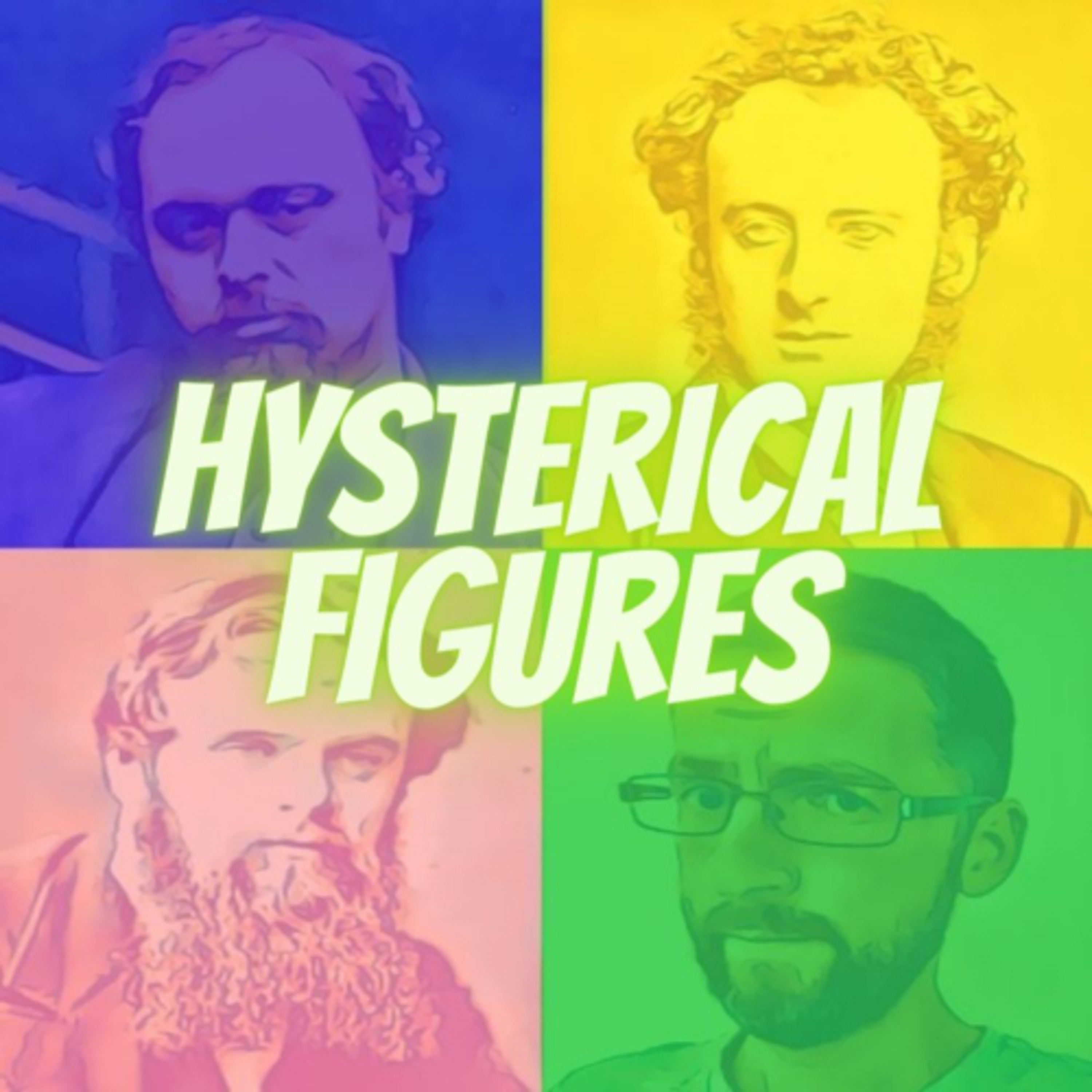 Hysterical Figures - the lighter history podcast