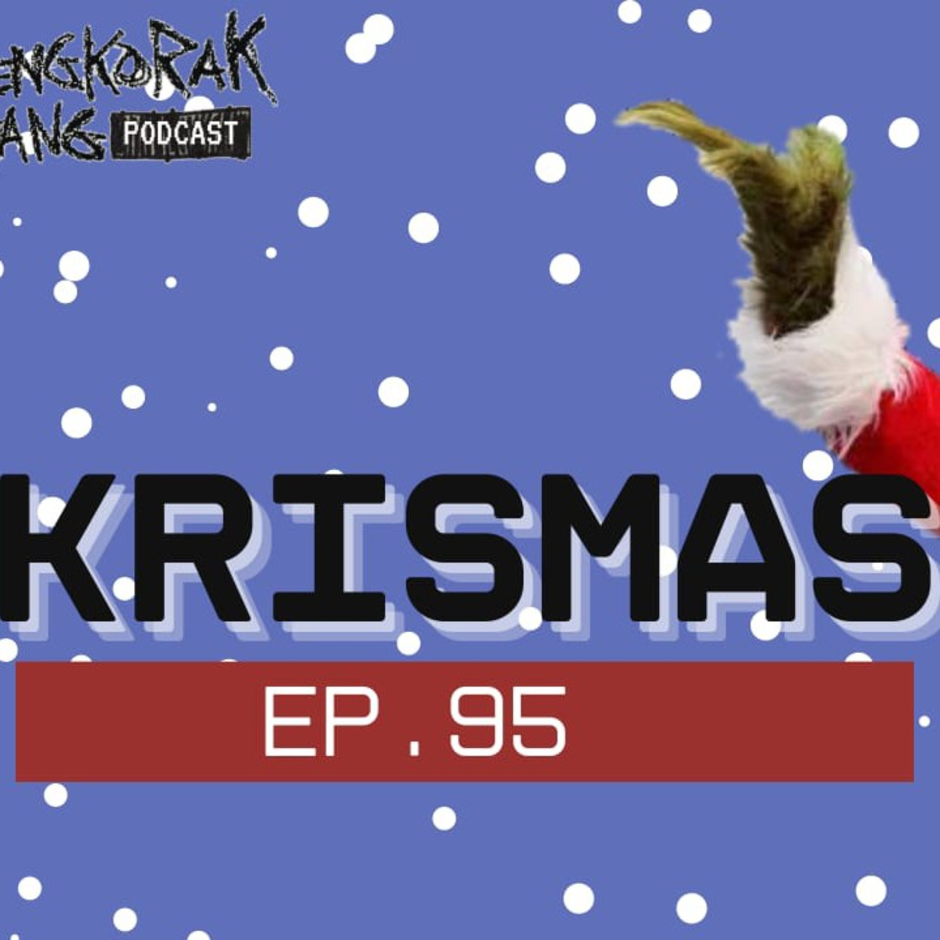Ep. 95 Selamat Hari Raya Krismas episode artwork