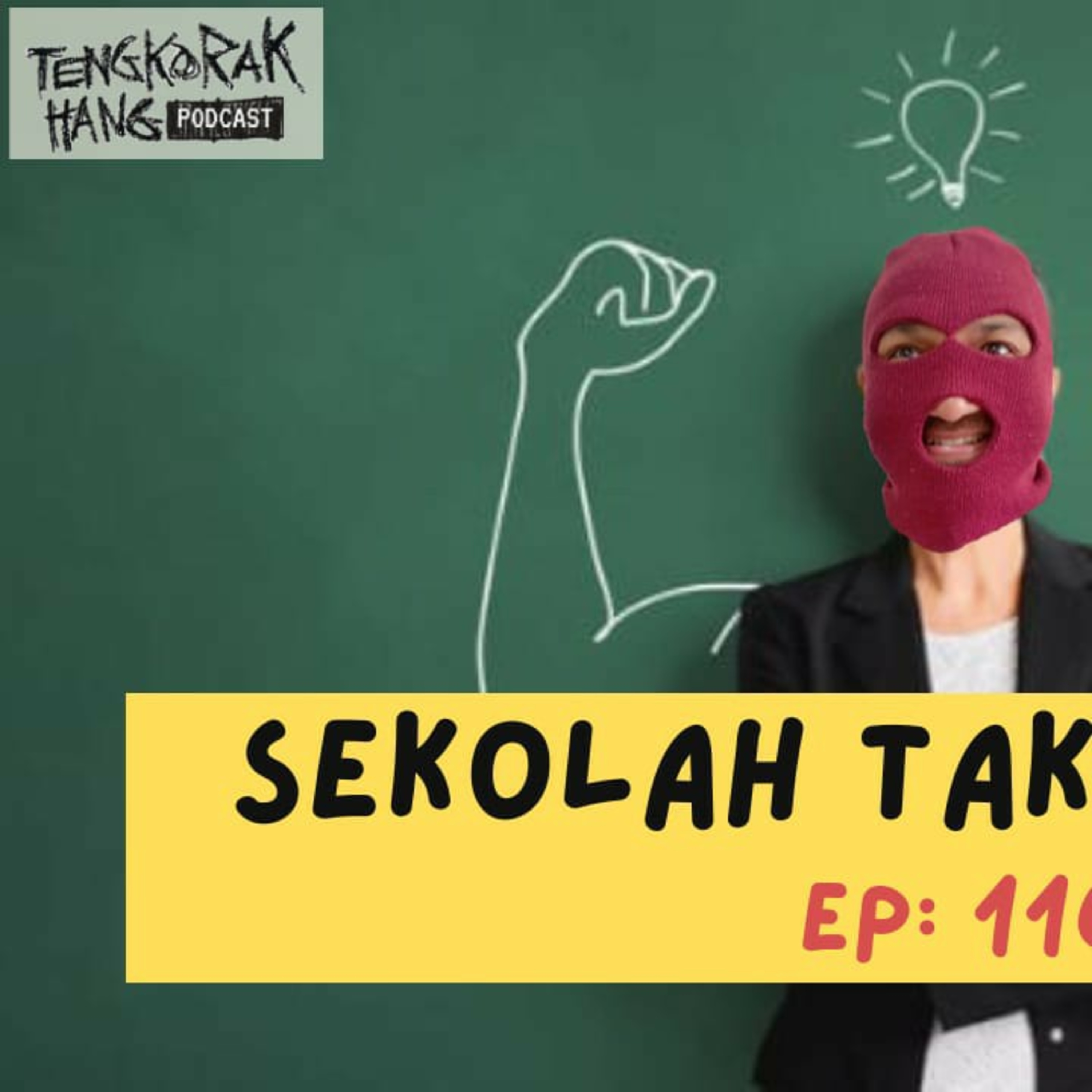Ep. 116 Sekolah Tak Penting episode artwork