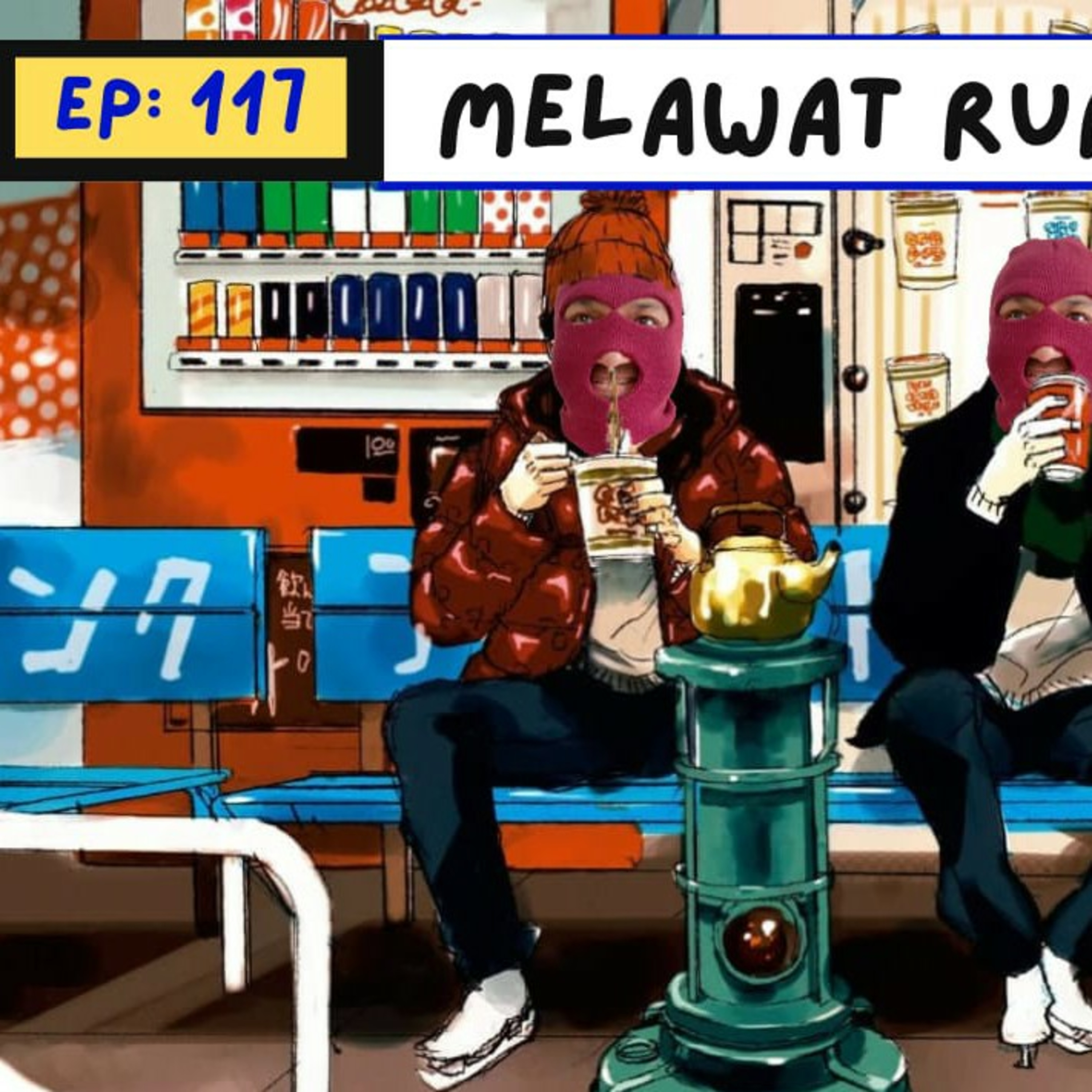 Ep. 117 Melawat Rumah Ibadat episode artwork