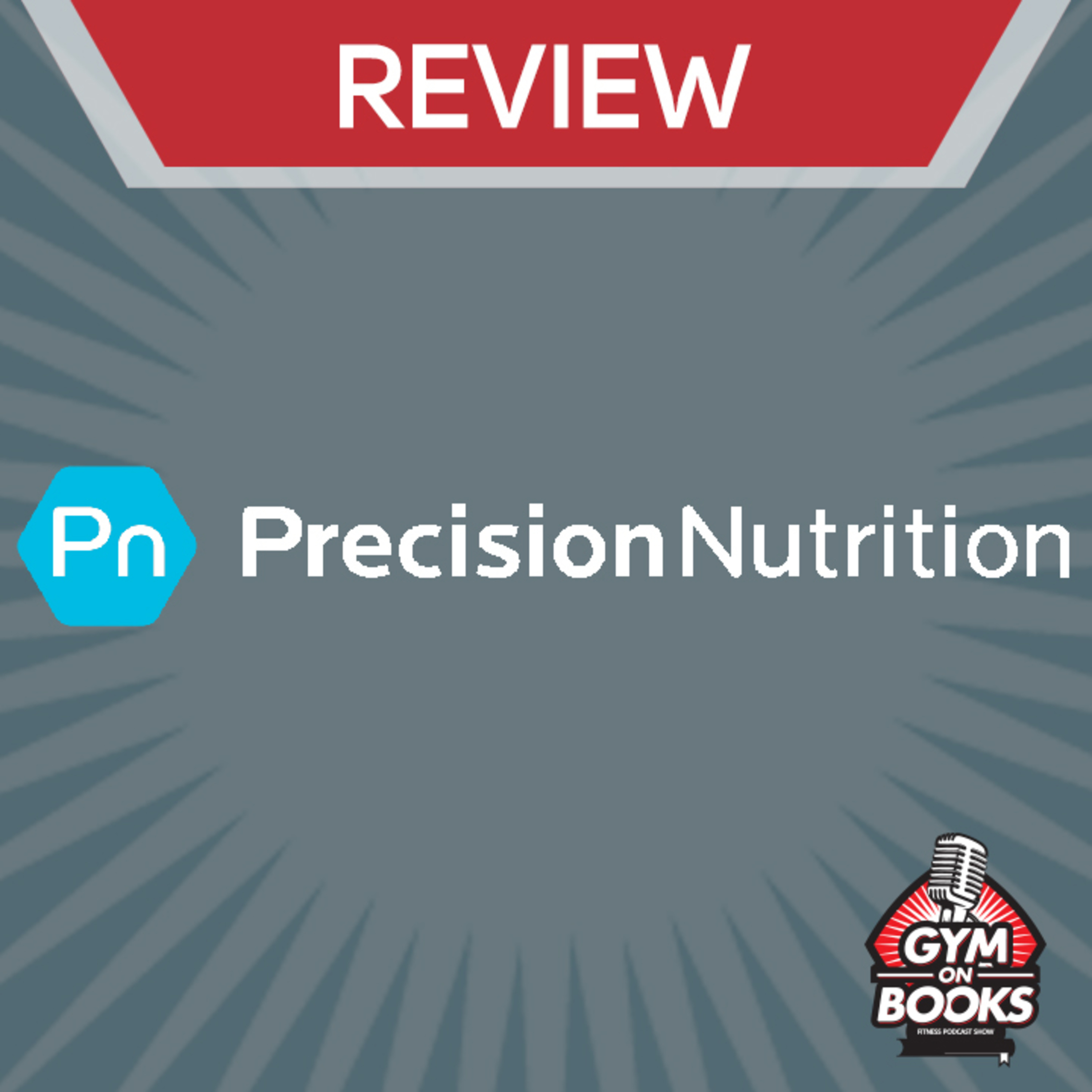 Ревю на Precision Nutrition Certification