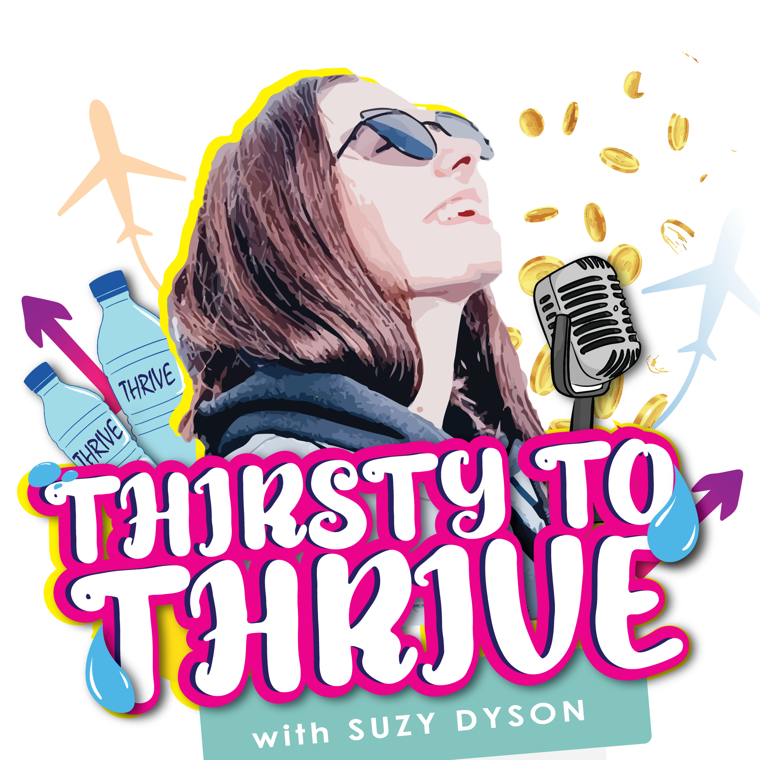 Thirsty to Thrive