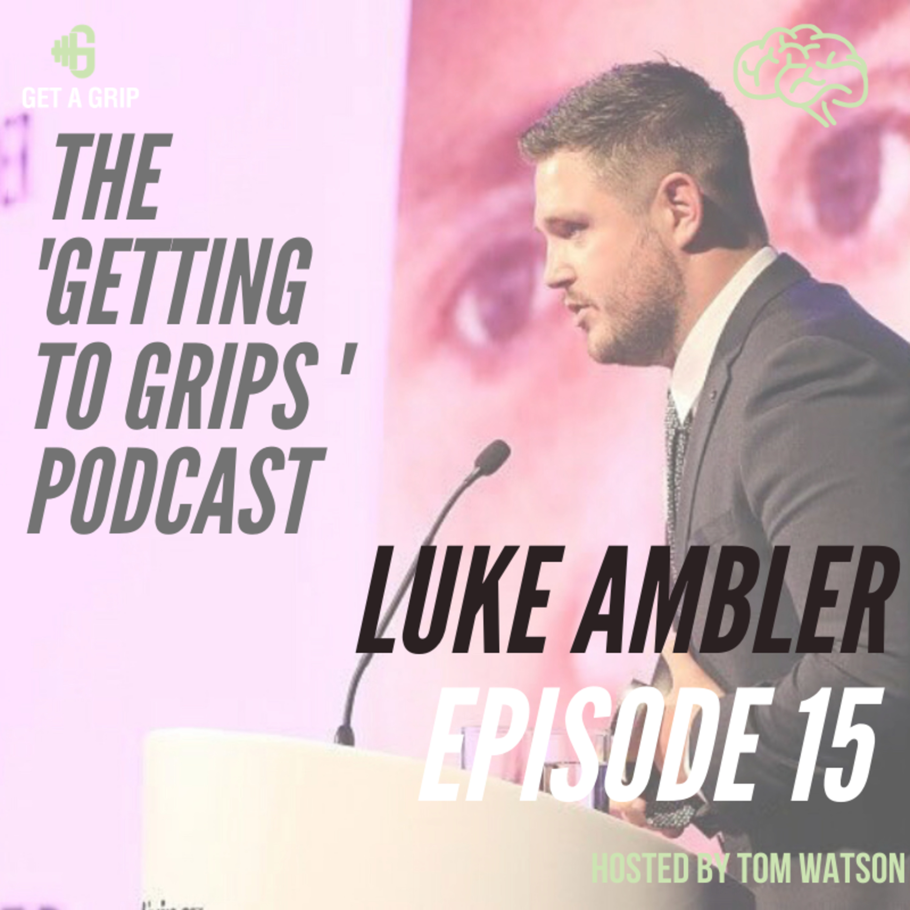 The \'Getting To Grips With\' Podcast