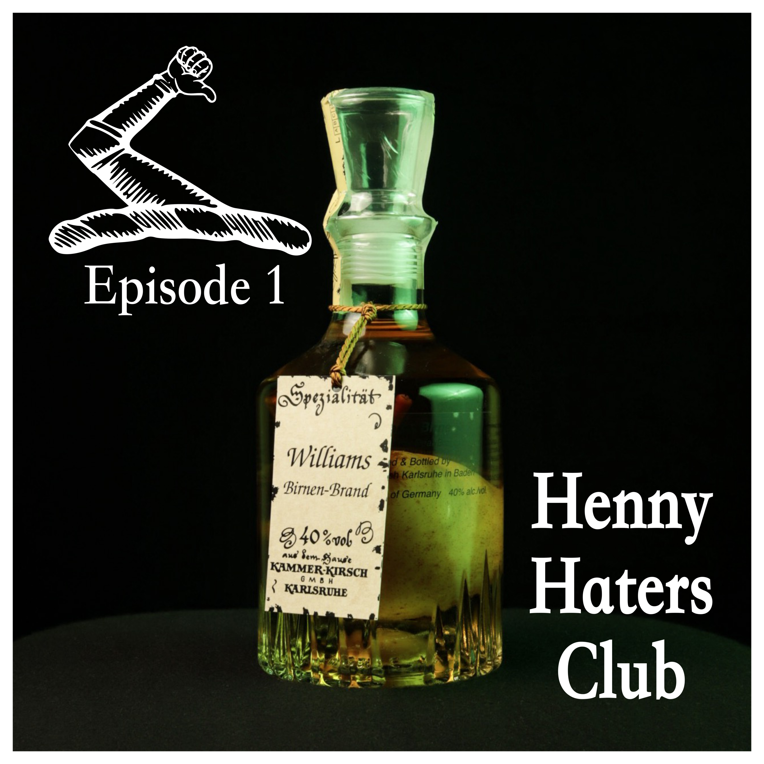 Henny Haters Club