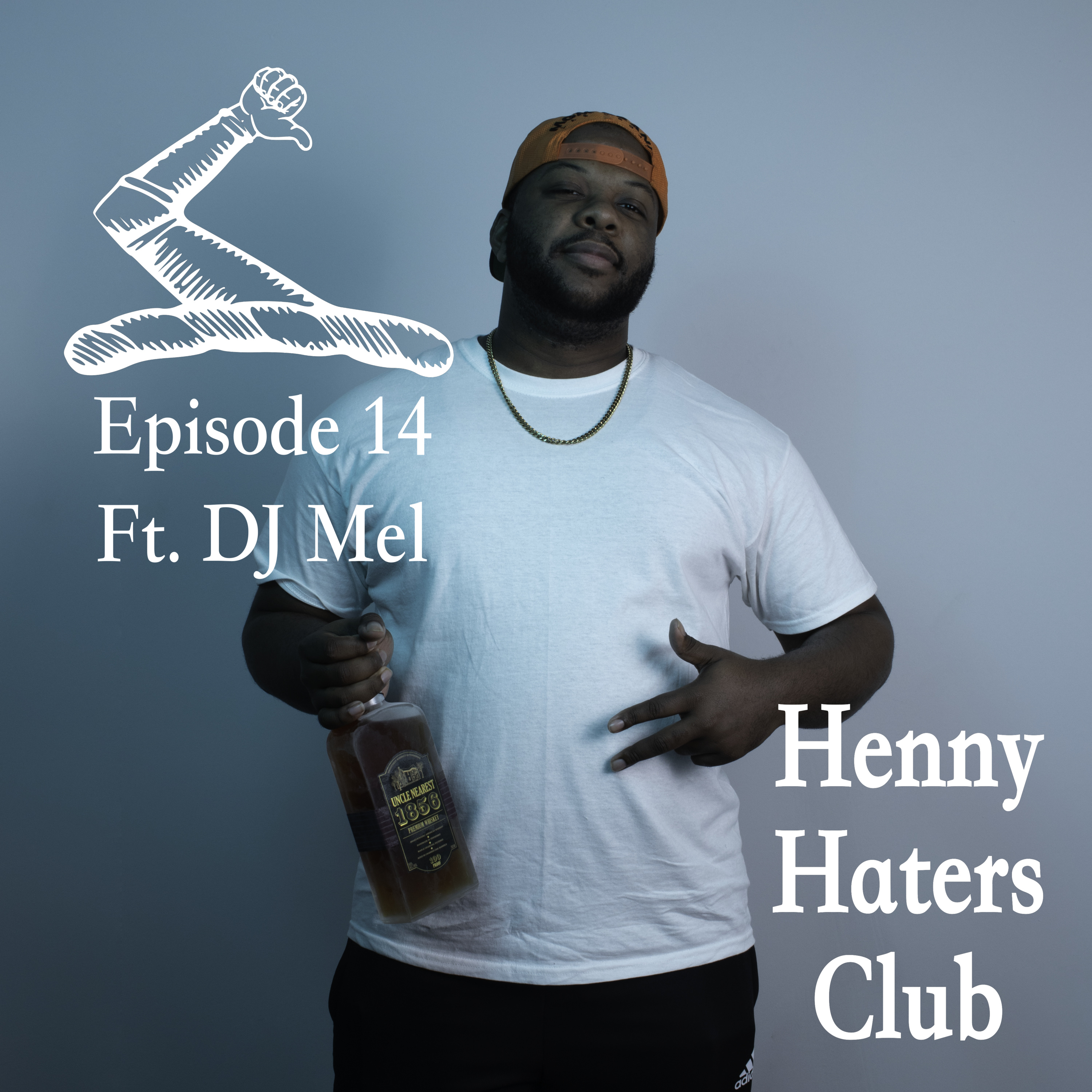 Henny Haters Club