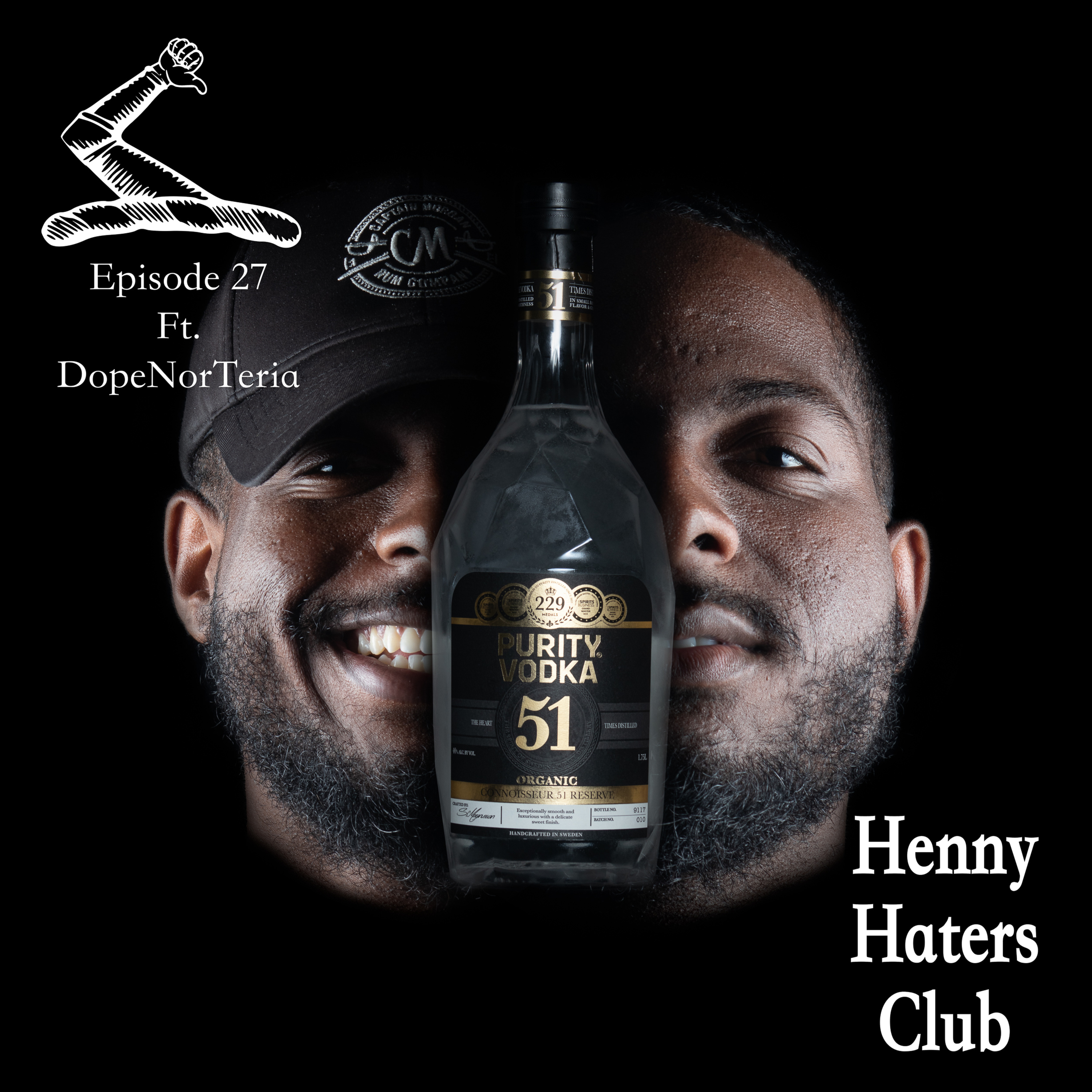 Henny Haters Club