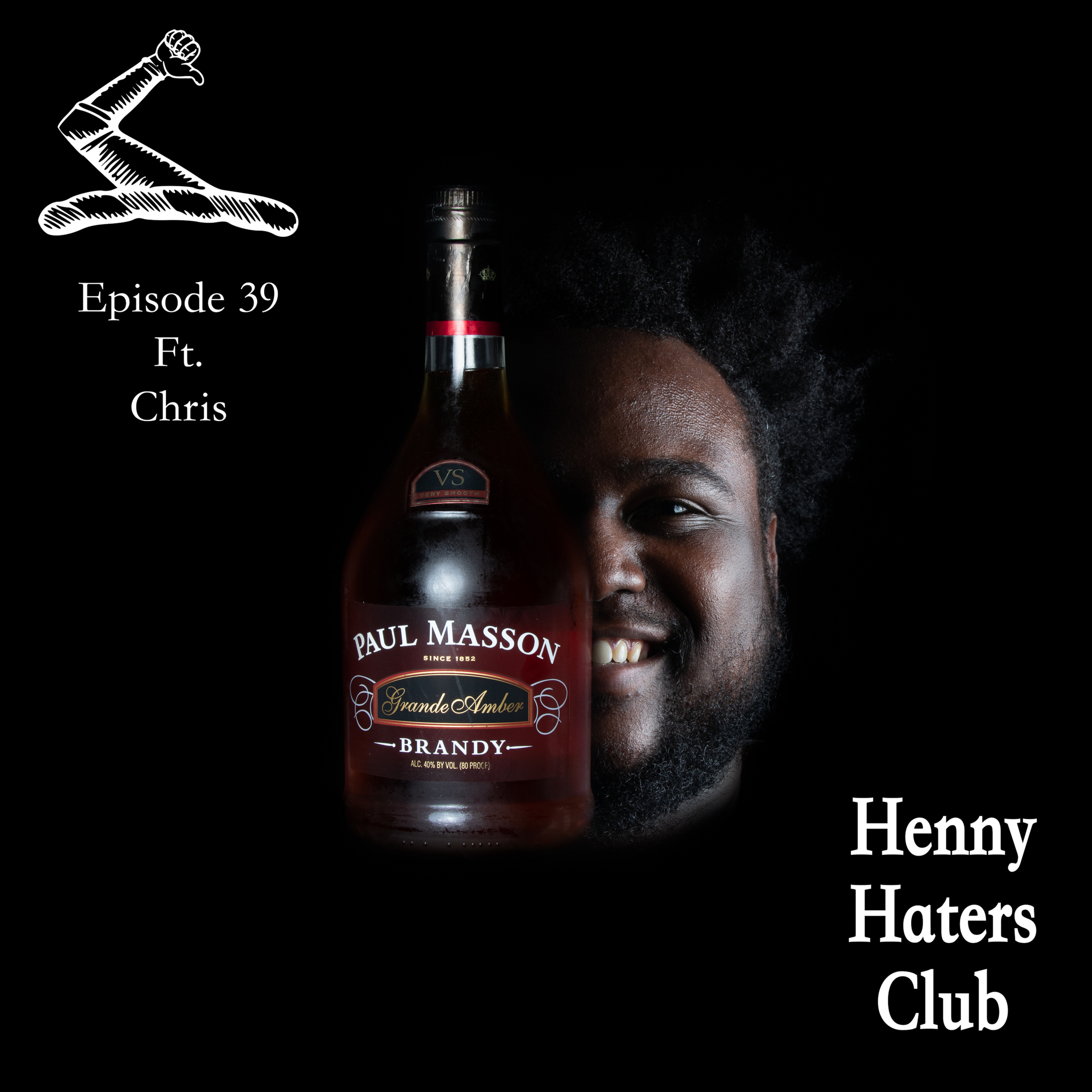 Henny Haters Club