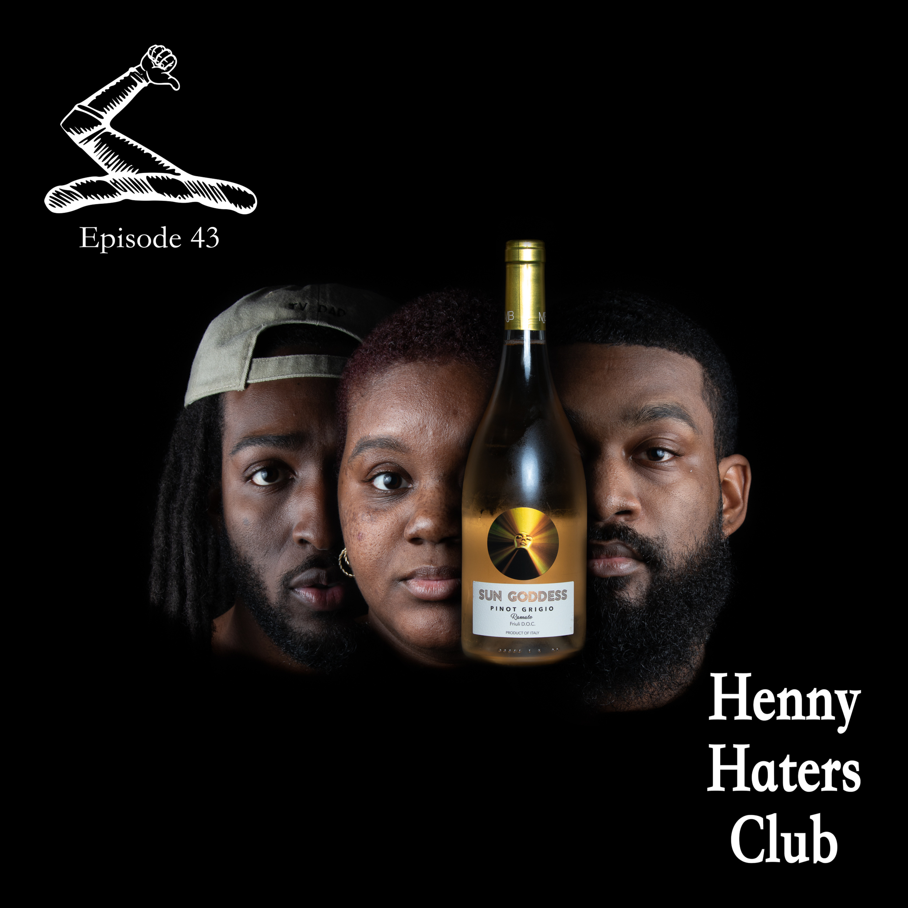 Henny Haters Club