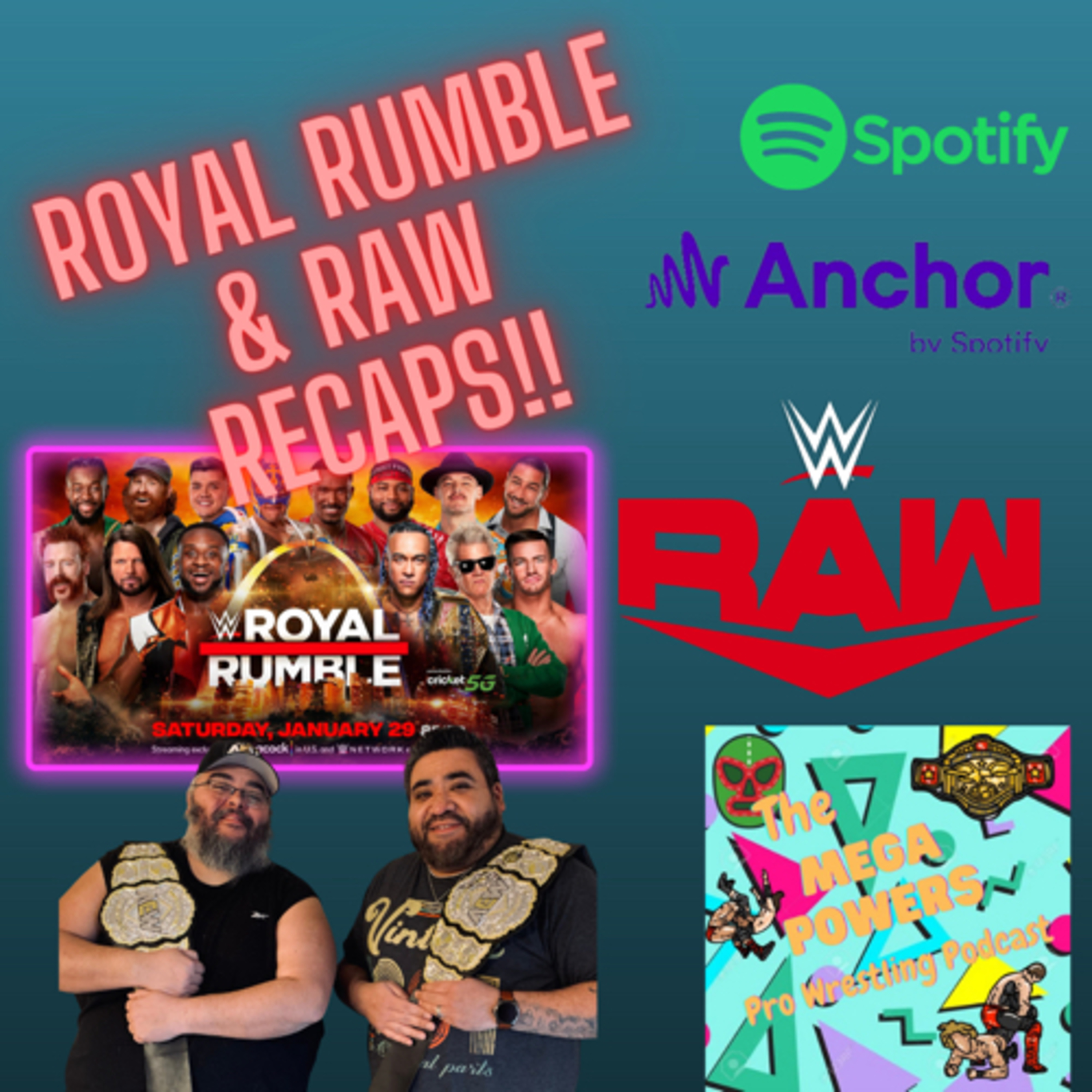 The Mega Powers Pro Wrestling Podcast