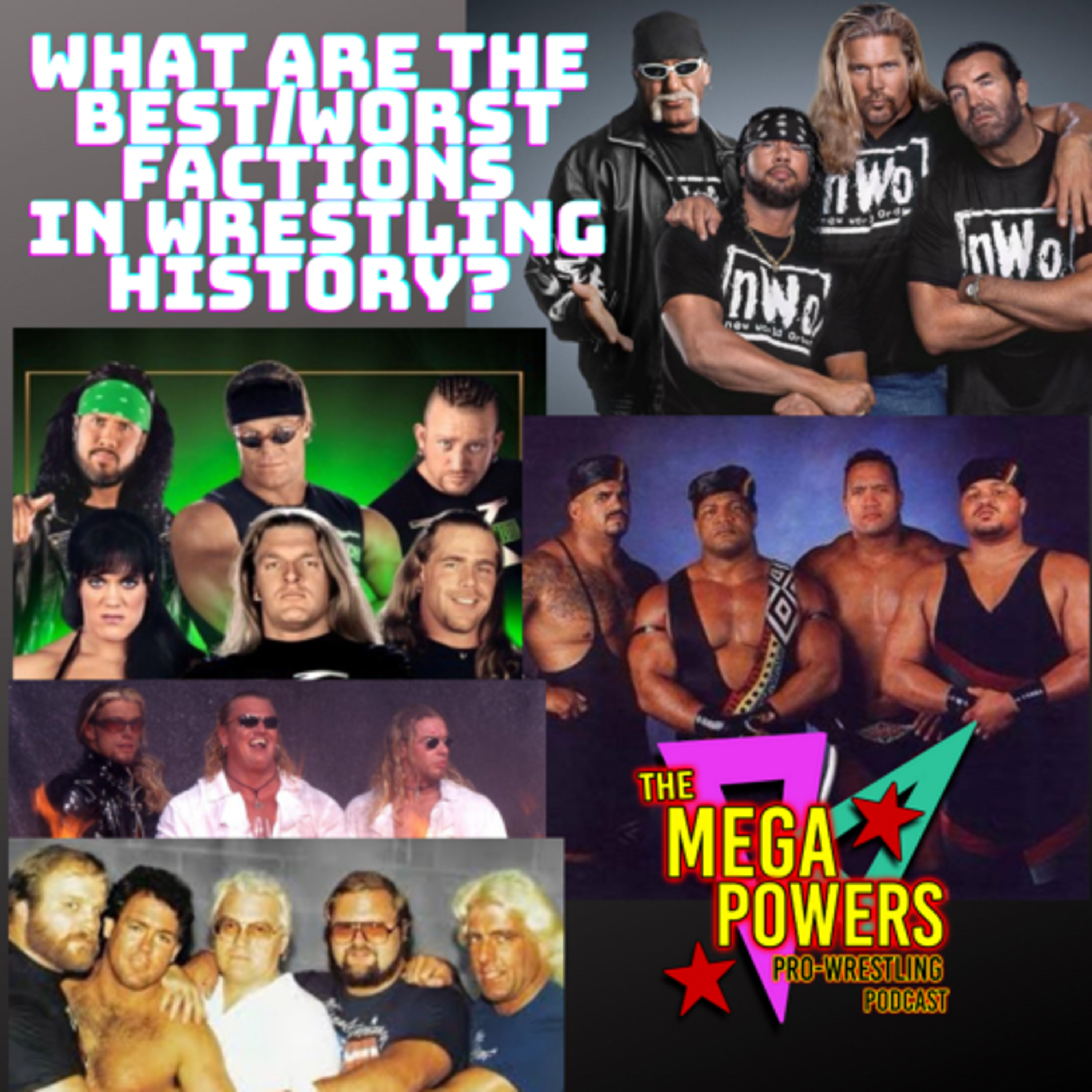 The Mega Powers Pro Wrestling Podcast