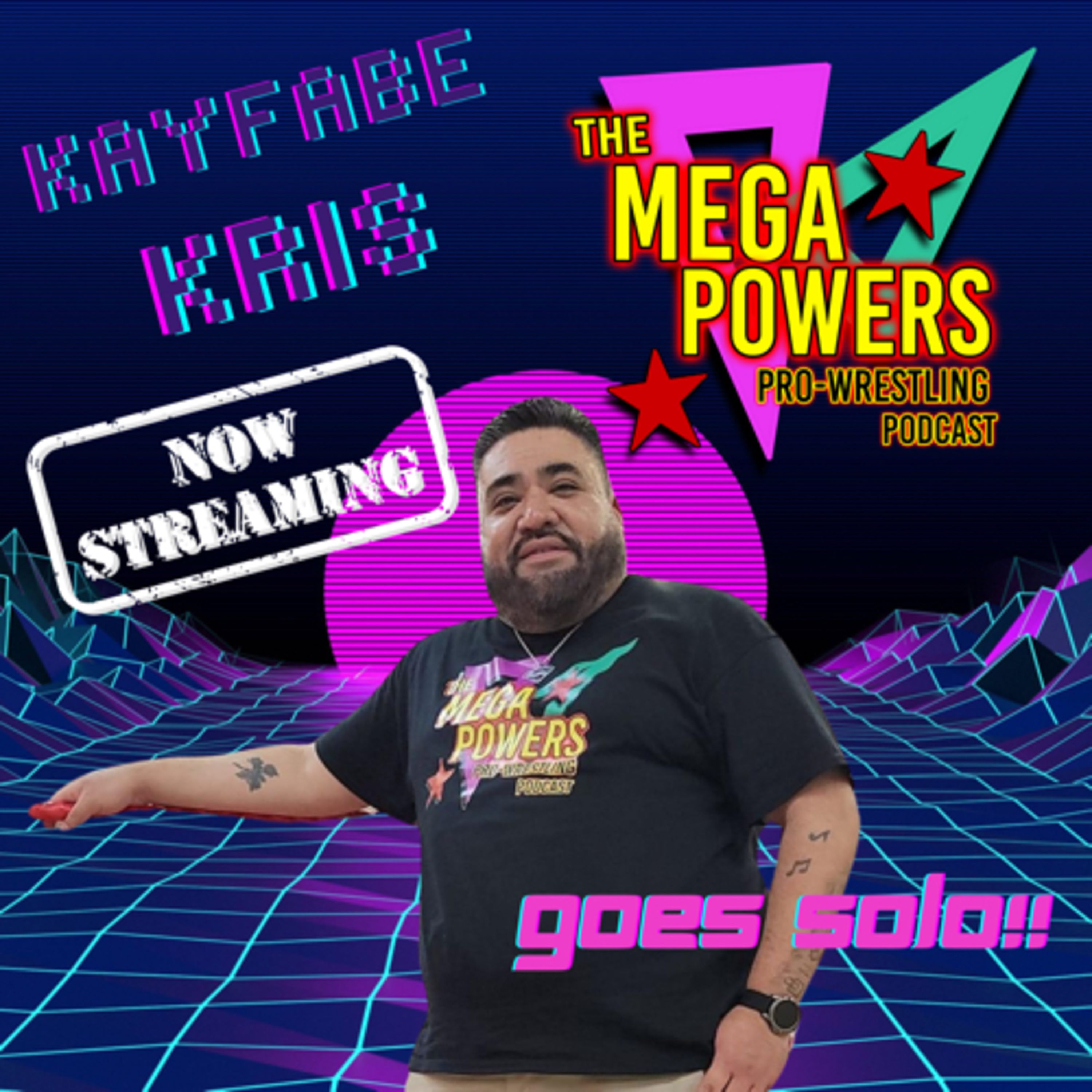 The Mega Powers Pro Wrestling Podcast