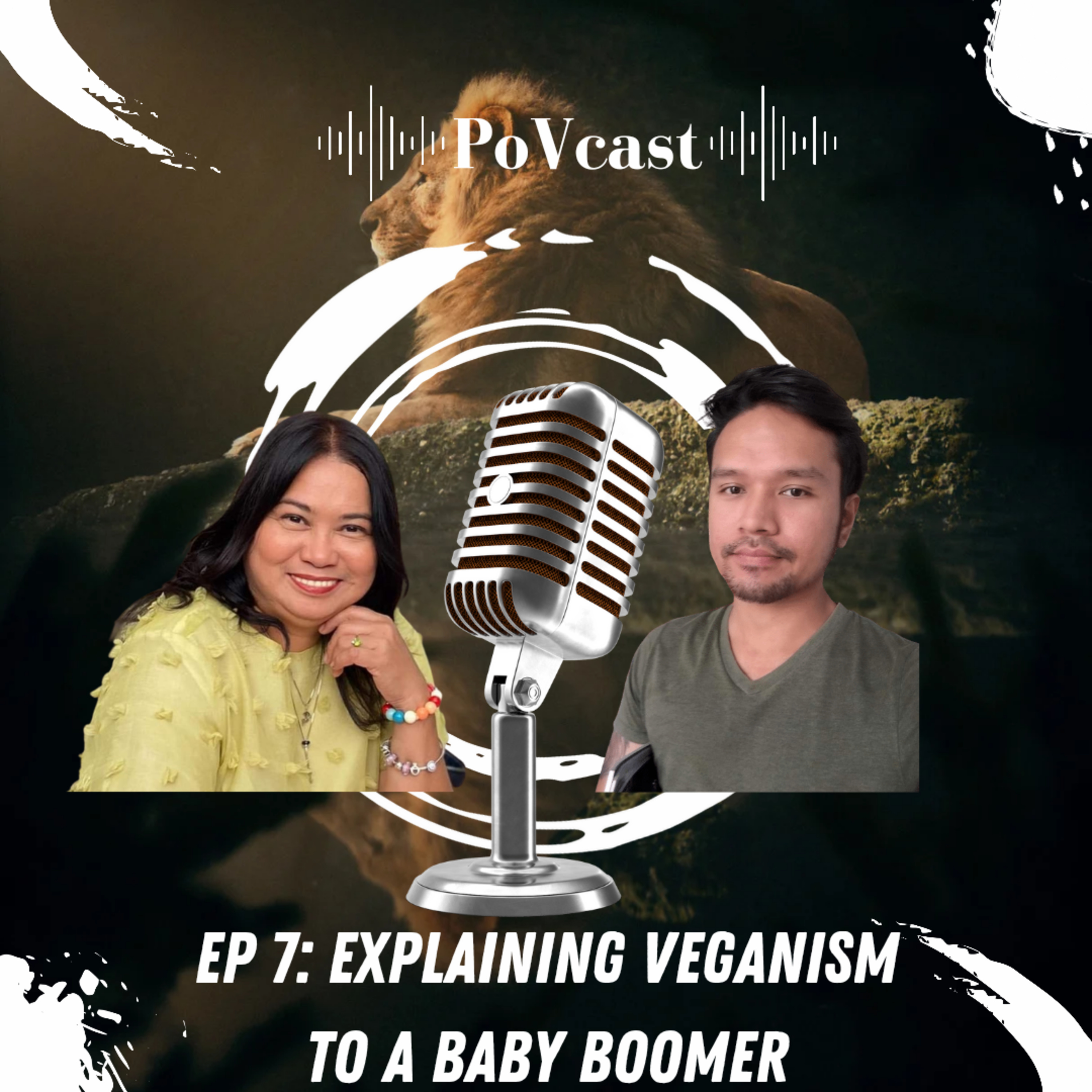EP 7: EXPLAINING VEGANISM TO A BABY BOOMER episode artwork