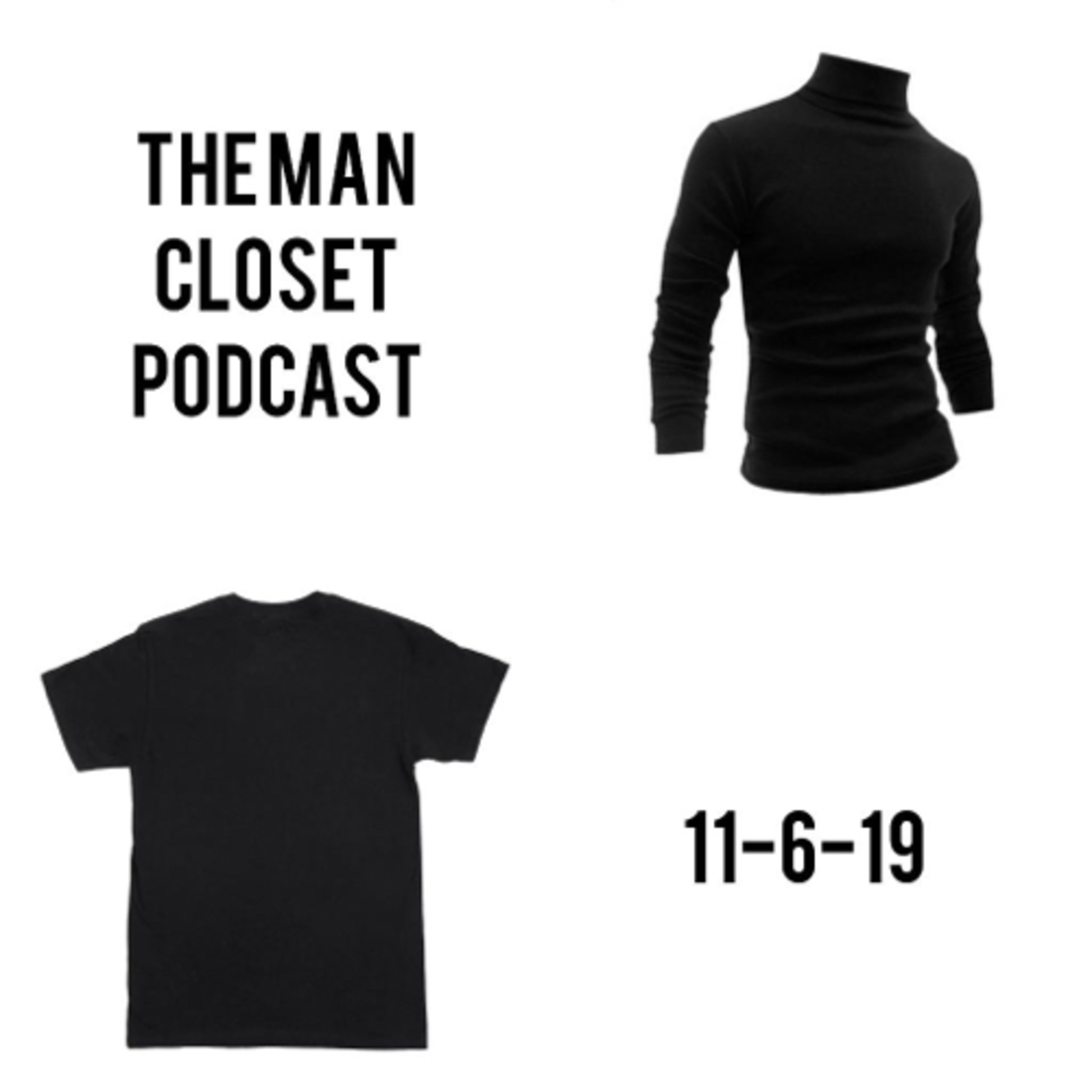 The Man Closet Podcast
