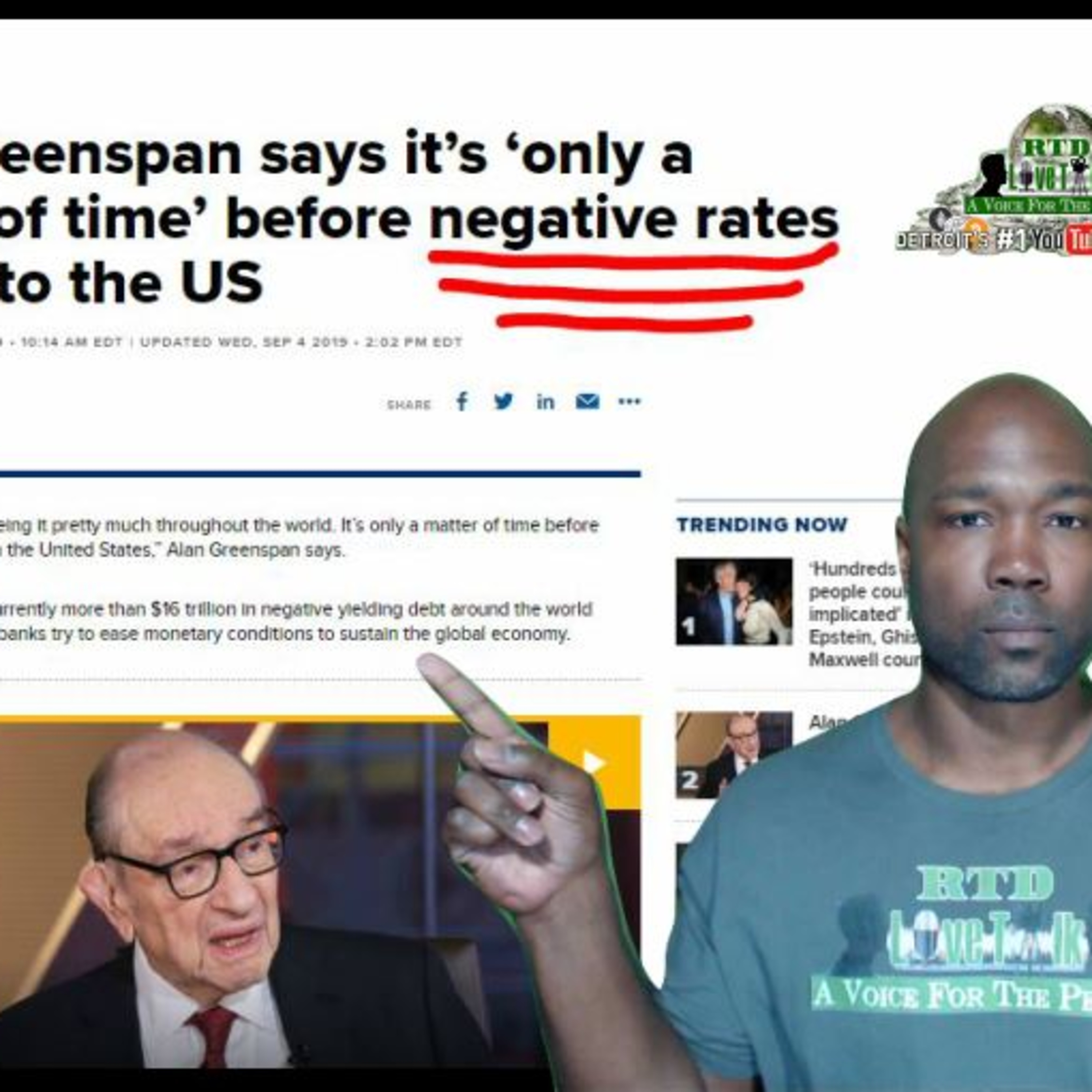 "Negative Rates Are Coming To The USA Says Alan Greenspan" - RTD Live Talk w/ Mike episode artwork