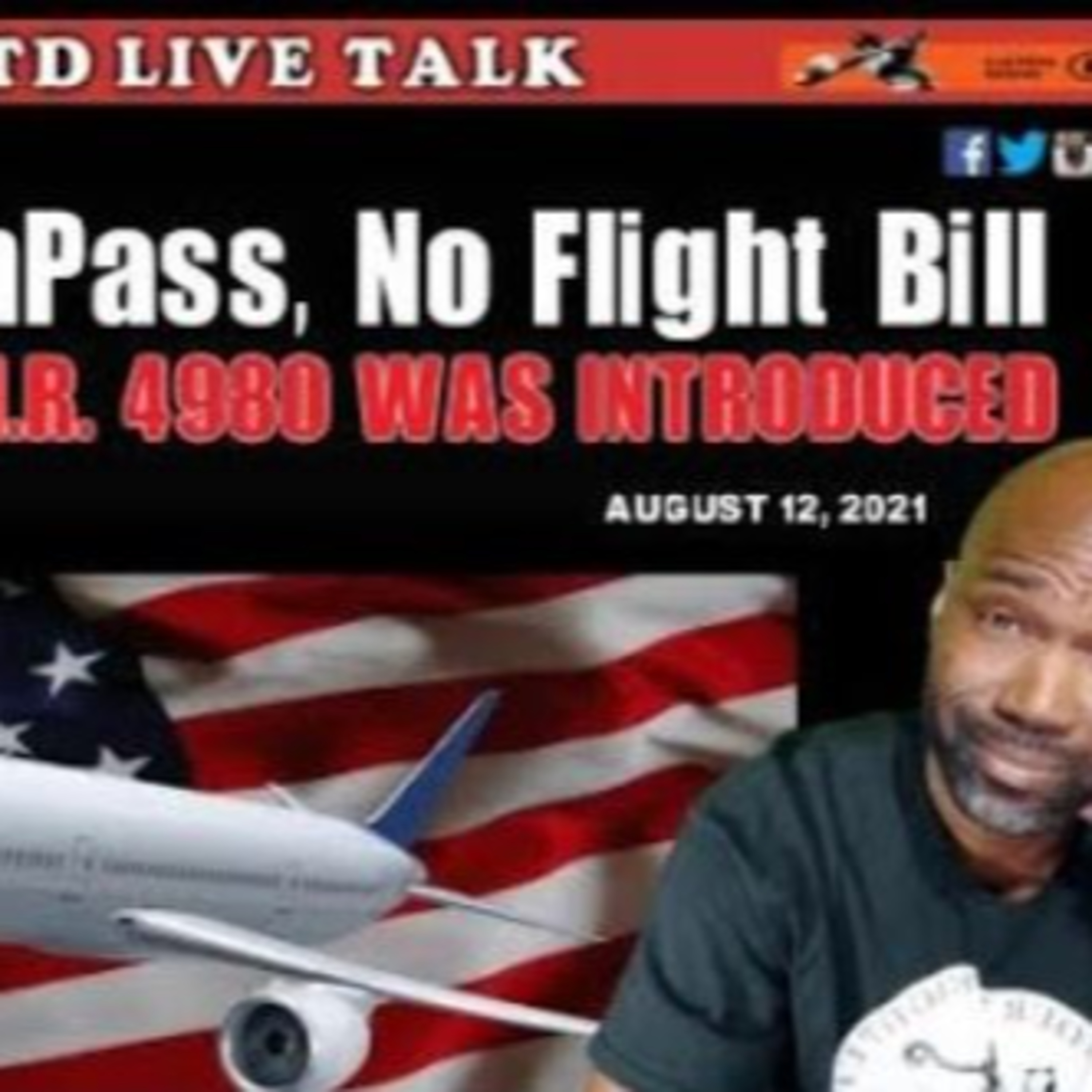 (H.R. 4980) The Latest Bill Introduced Will Restrict Flying Inside the USA (Let's Talk...) episode artwork