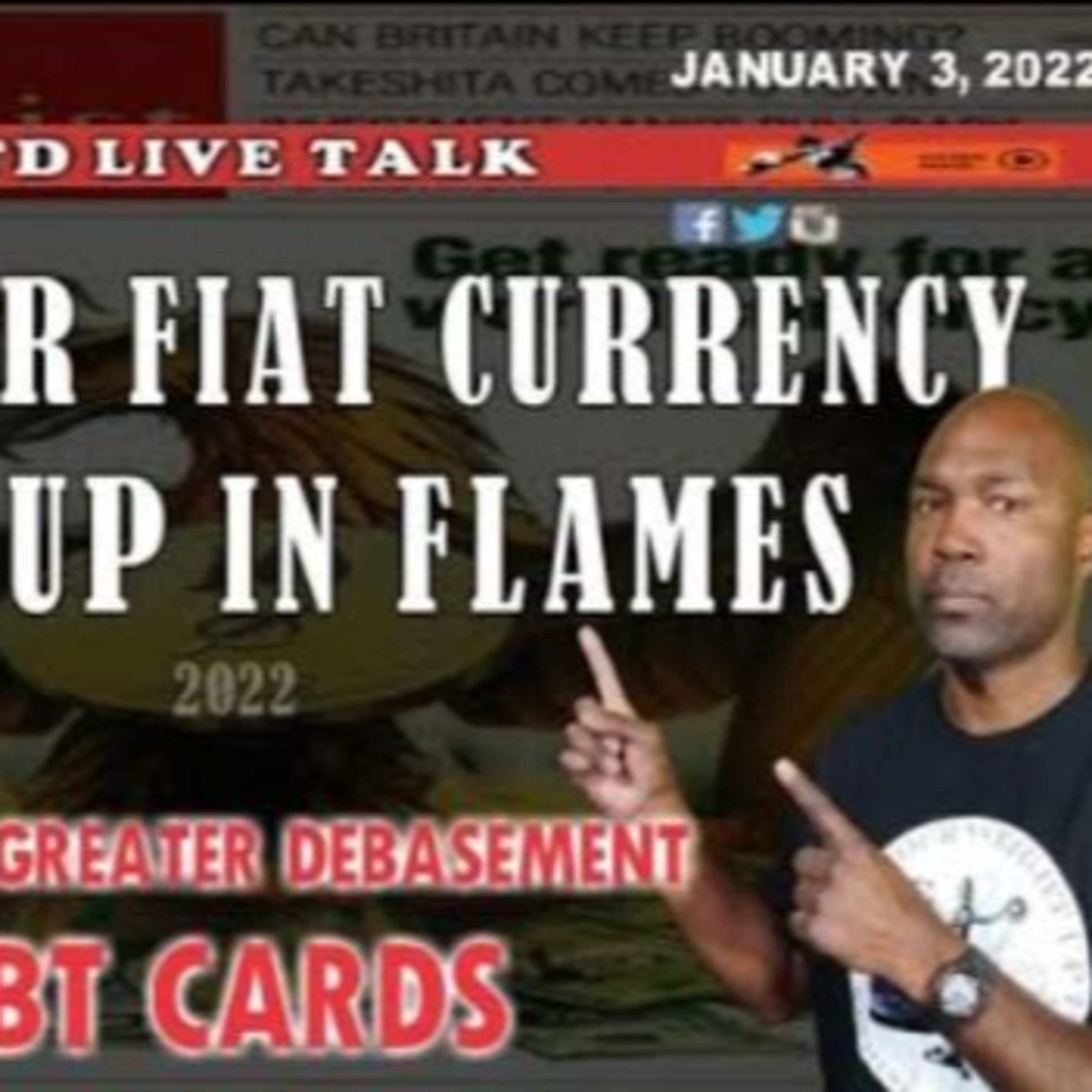 (2022) The Year Fiat Goes Up In Flames (Inflation, Debasement & No EBT) | The People's Talk Show episode artwork