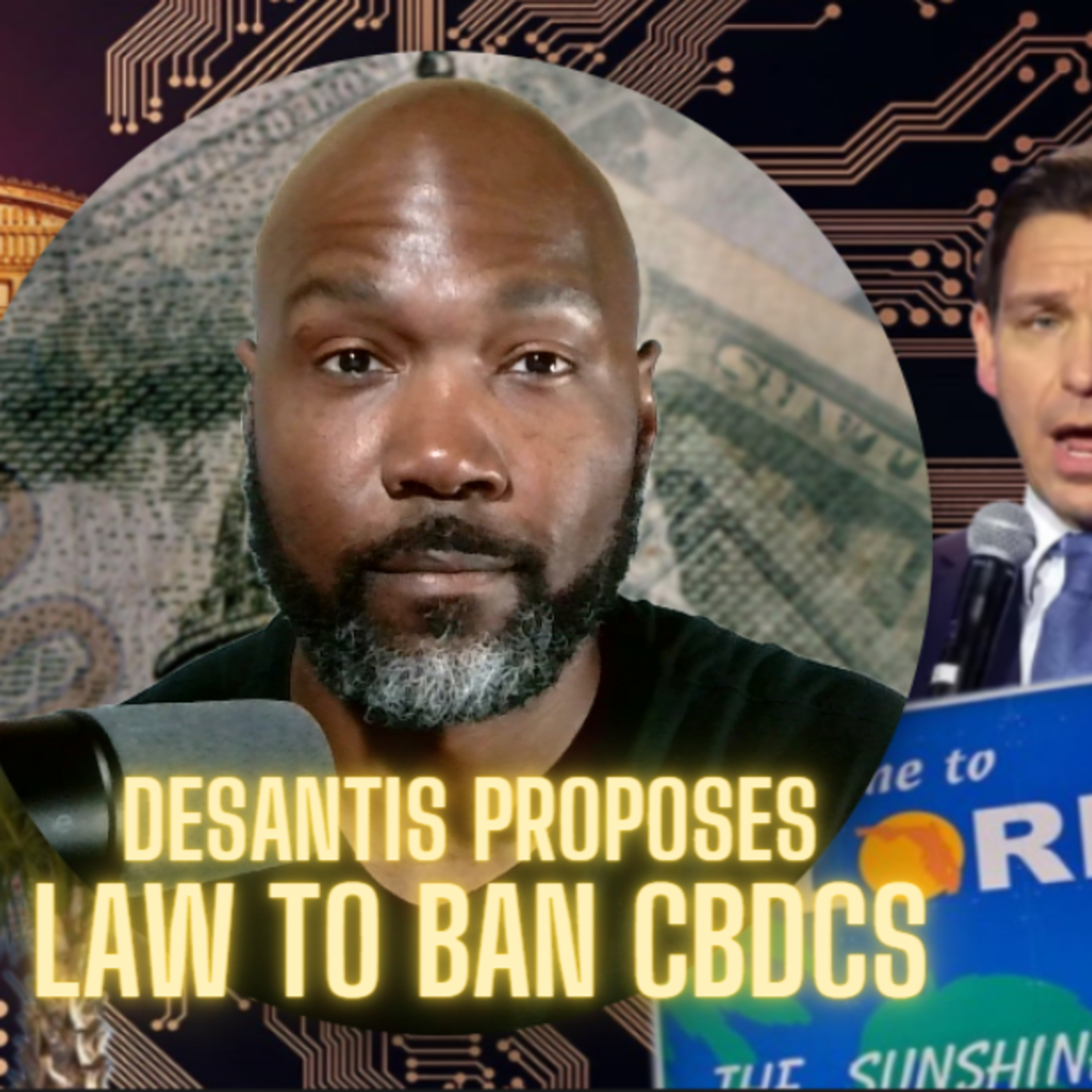 Presidential Postering: DeSantis Talking Big Against CBDCs (Hype or Hope???) | RTD Live Talk episode artwork